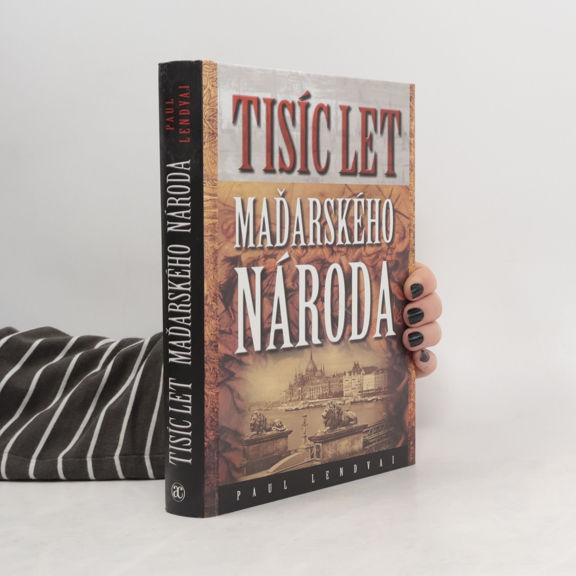 Paul Lendvai Tisíc let maďarského národa