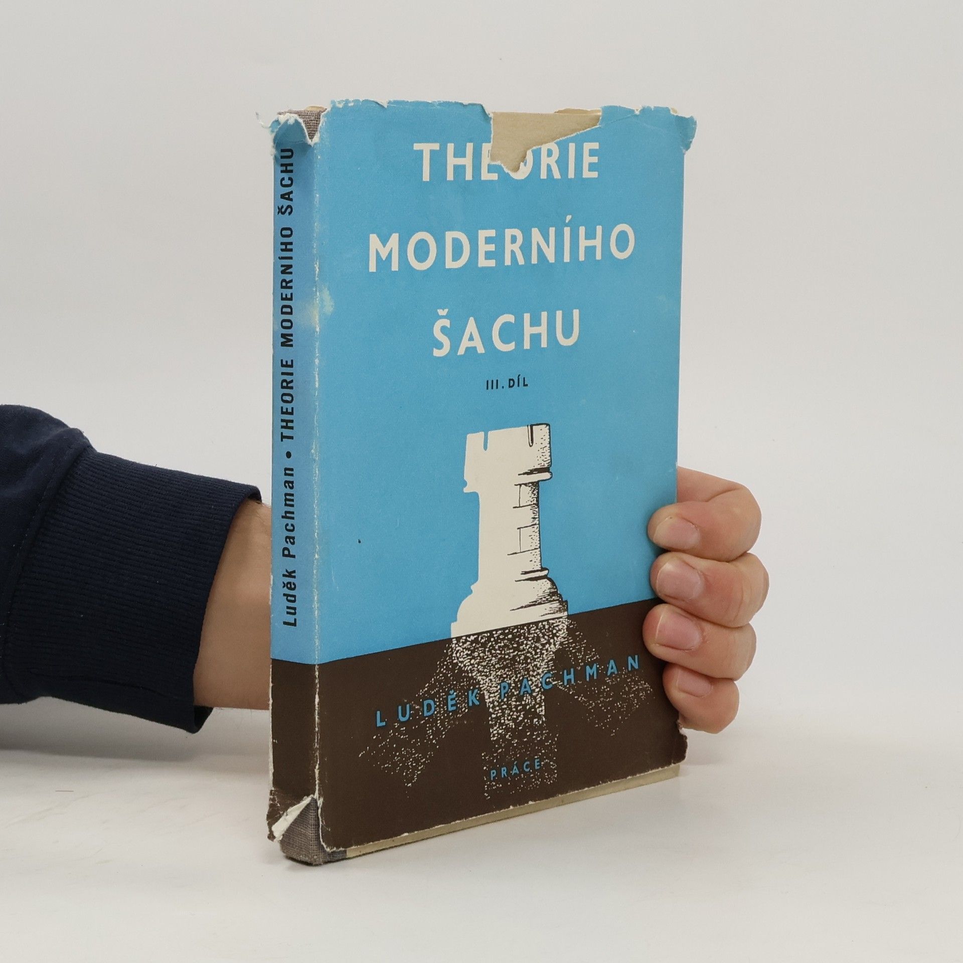 Luděk Pachman Theorie moderního šachu III.