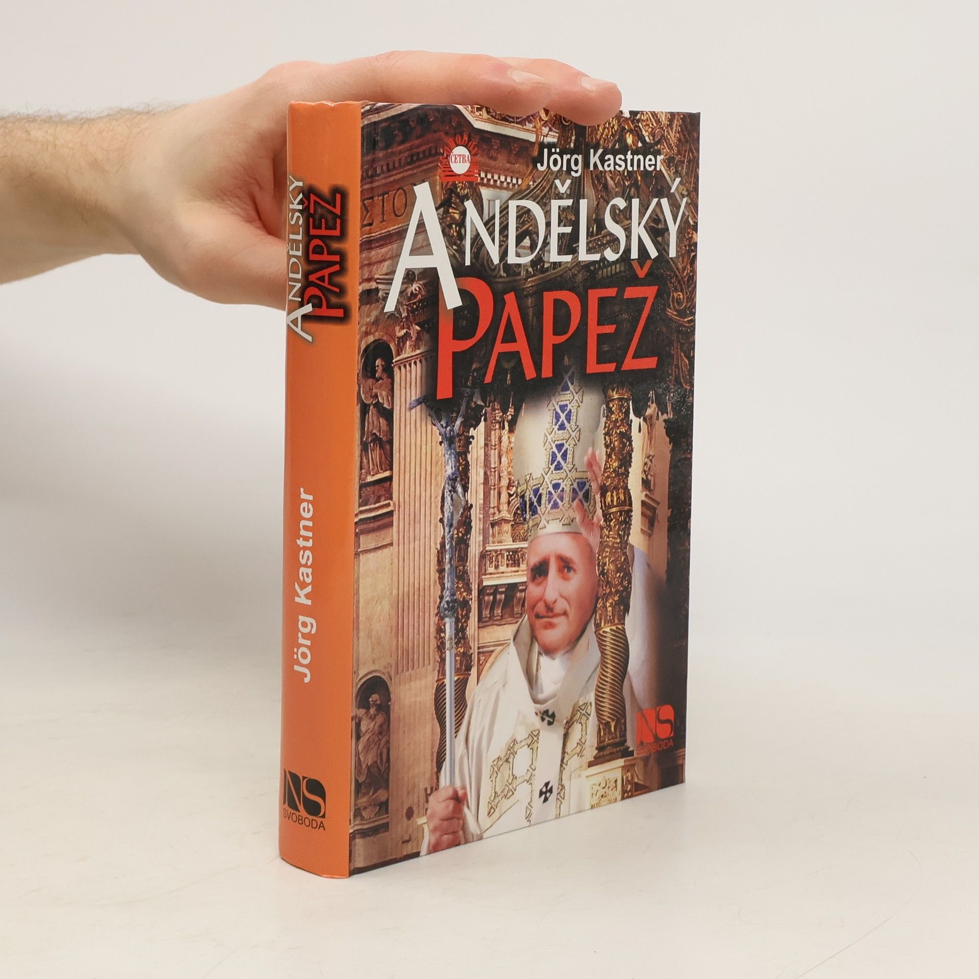 Jörg Kastner Andělský papež