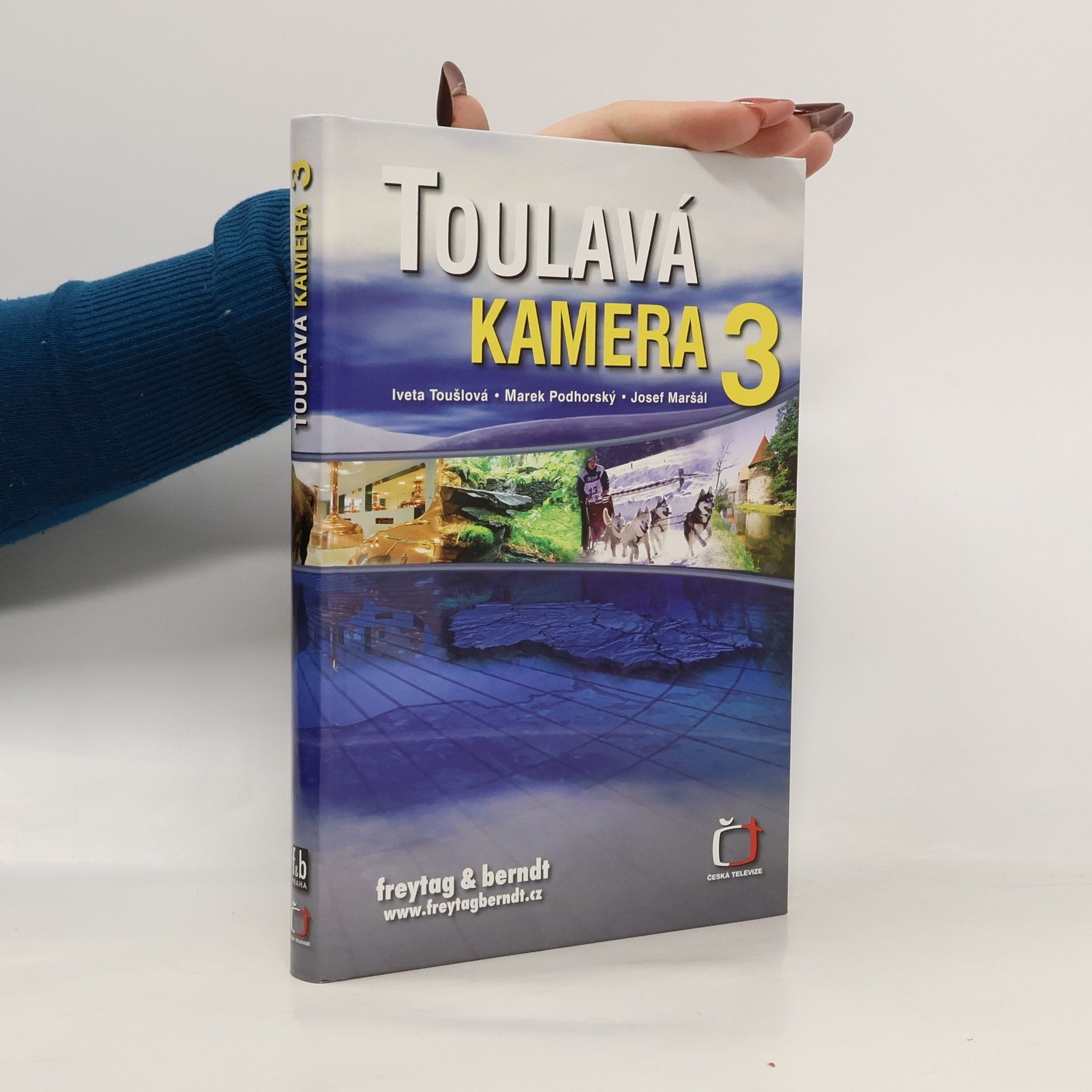 Toulavá kamera 3