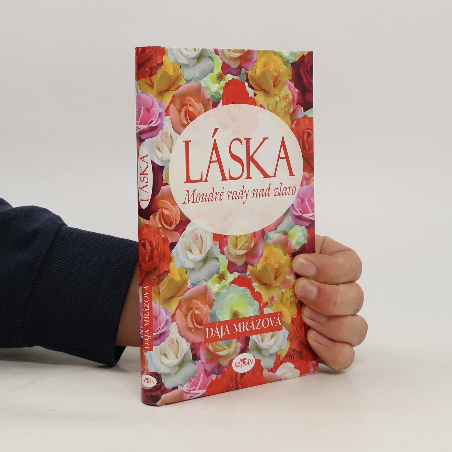 Láska : Moudré rady nad zlato