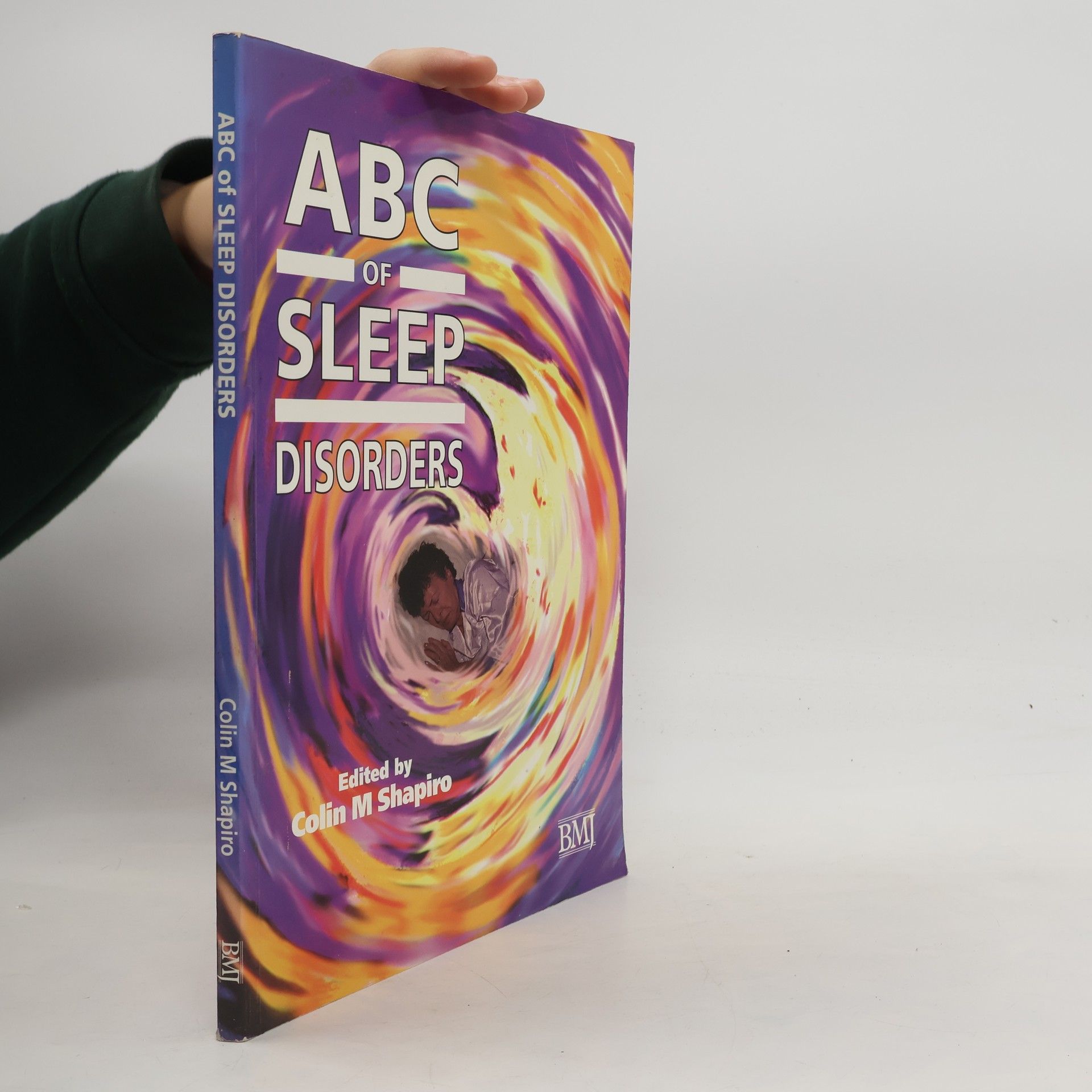 Colin M. Shapiro ABC of Sleep Disorders