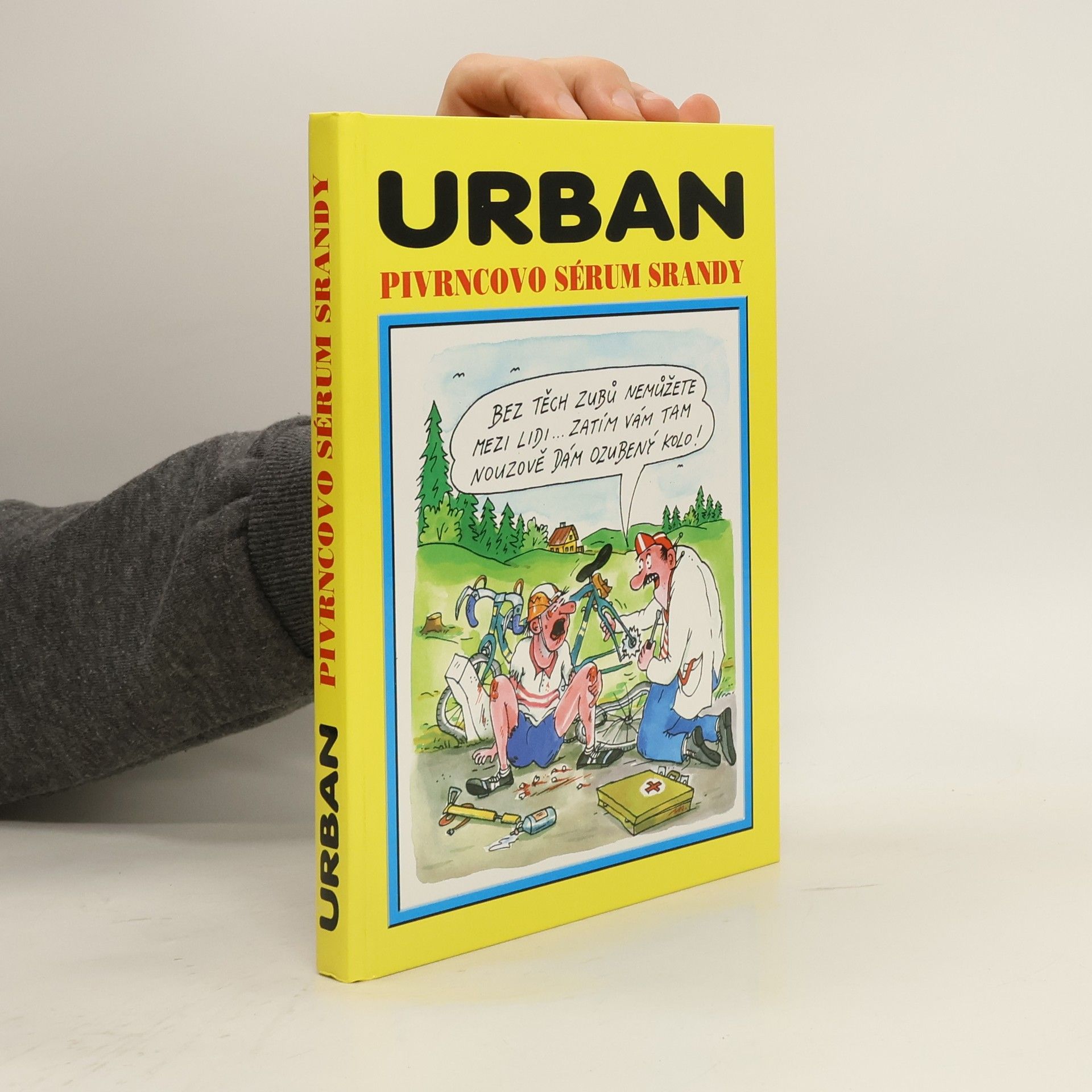 Petr Urban Pivrncovo sérum srandy