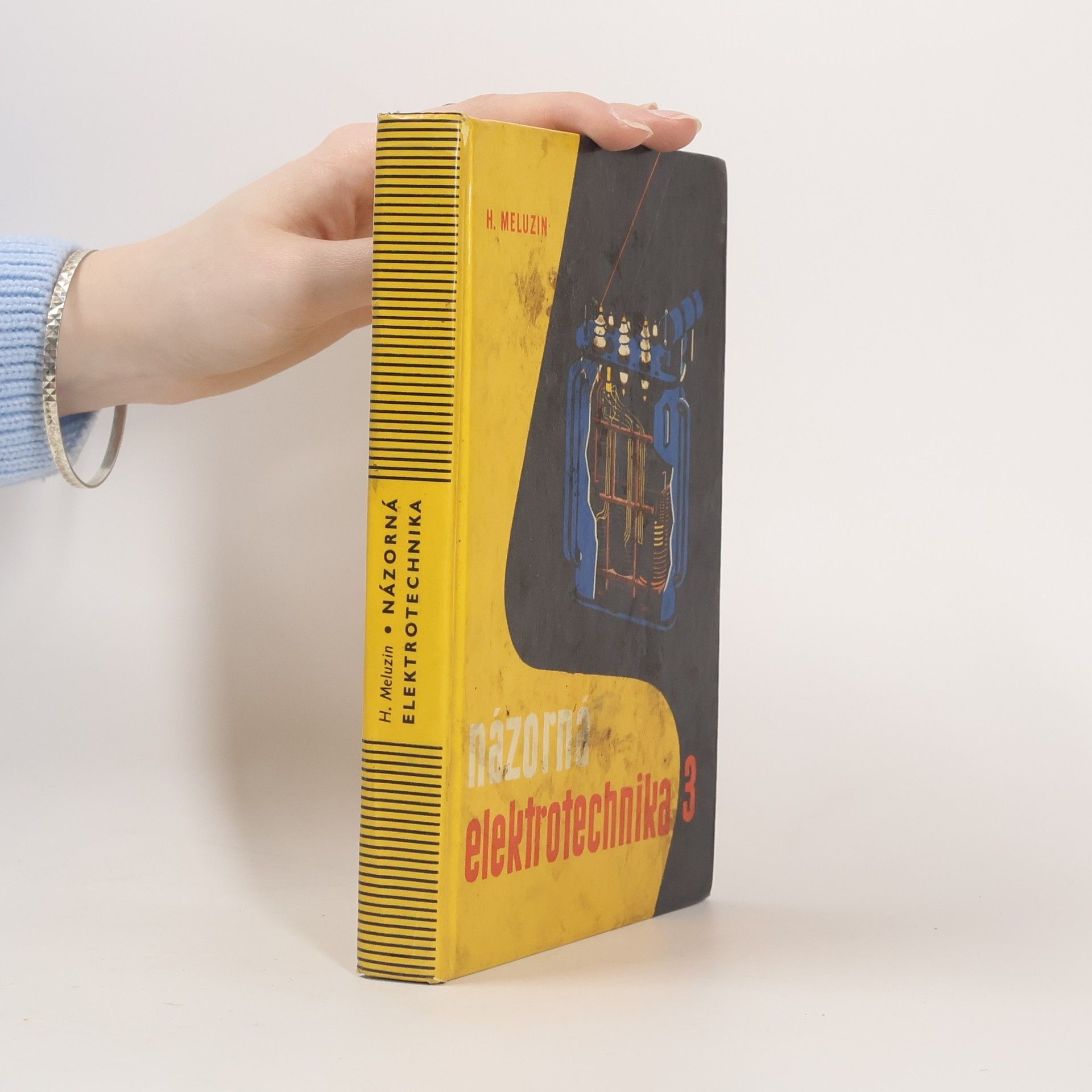 Hubert Meluzin Názorná elektrotechnika. III. Elektrické stroje