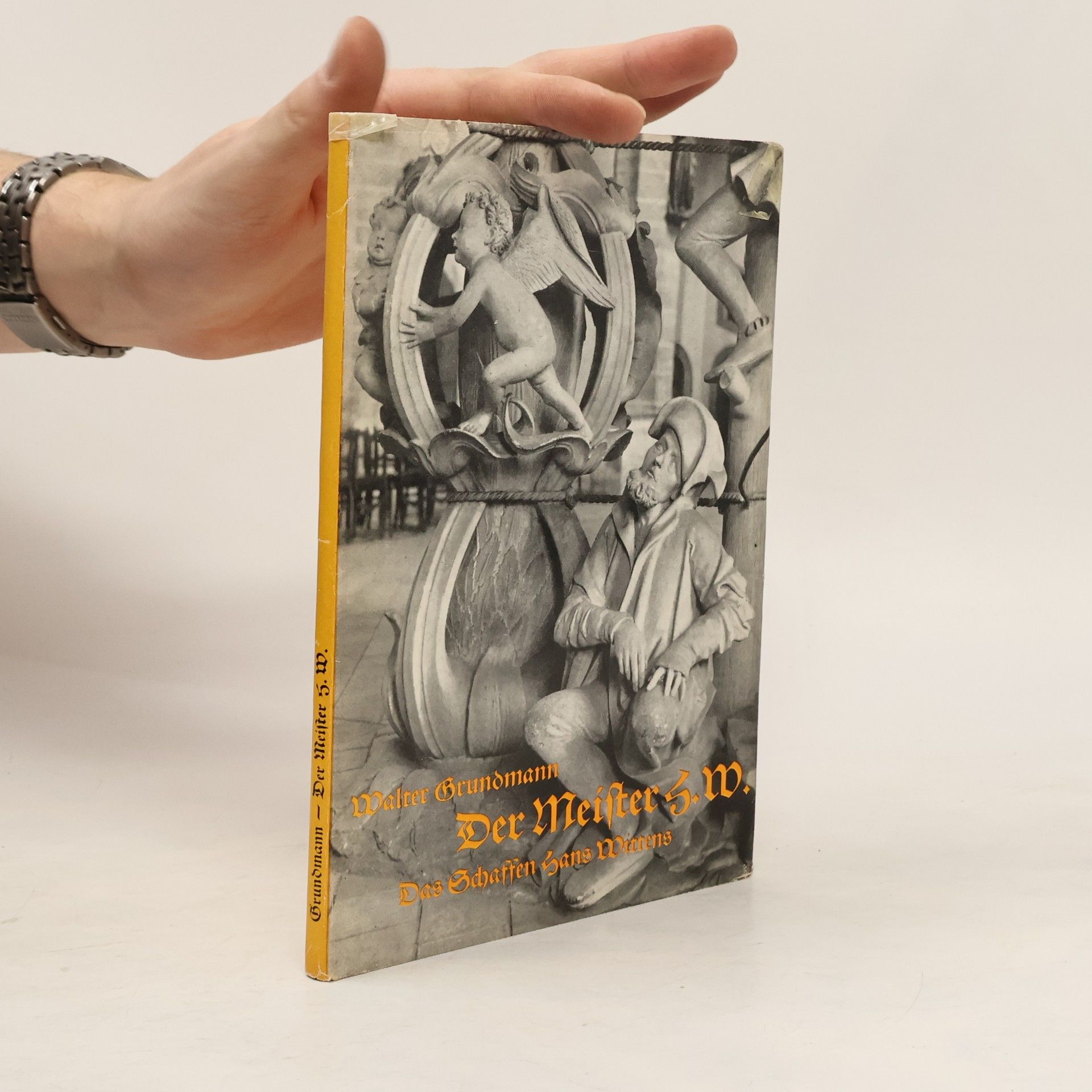 Der Meister H. W.: Das Schaffen Hans Wittens