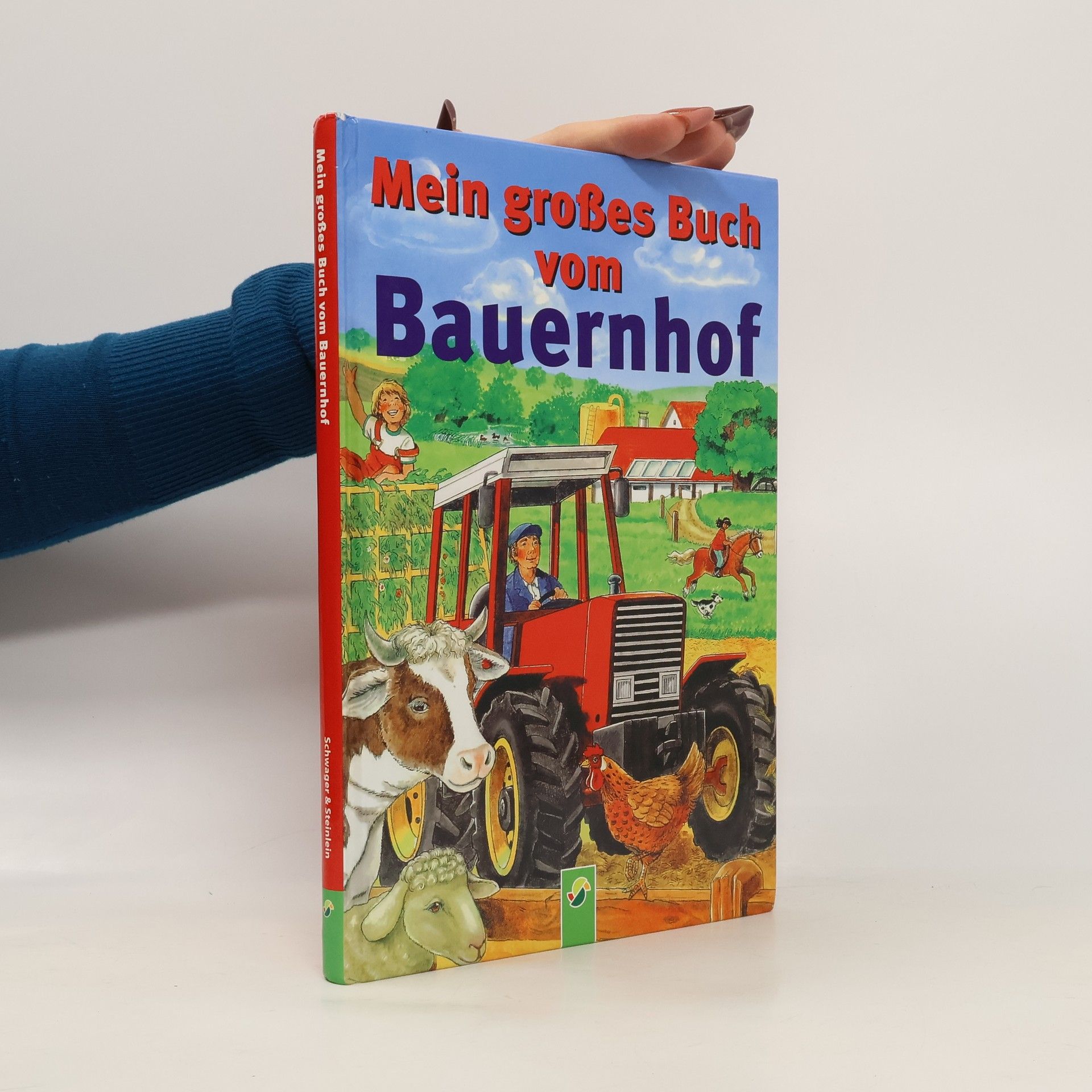 Mein großes Buch vom Bauernhof
