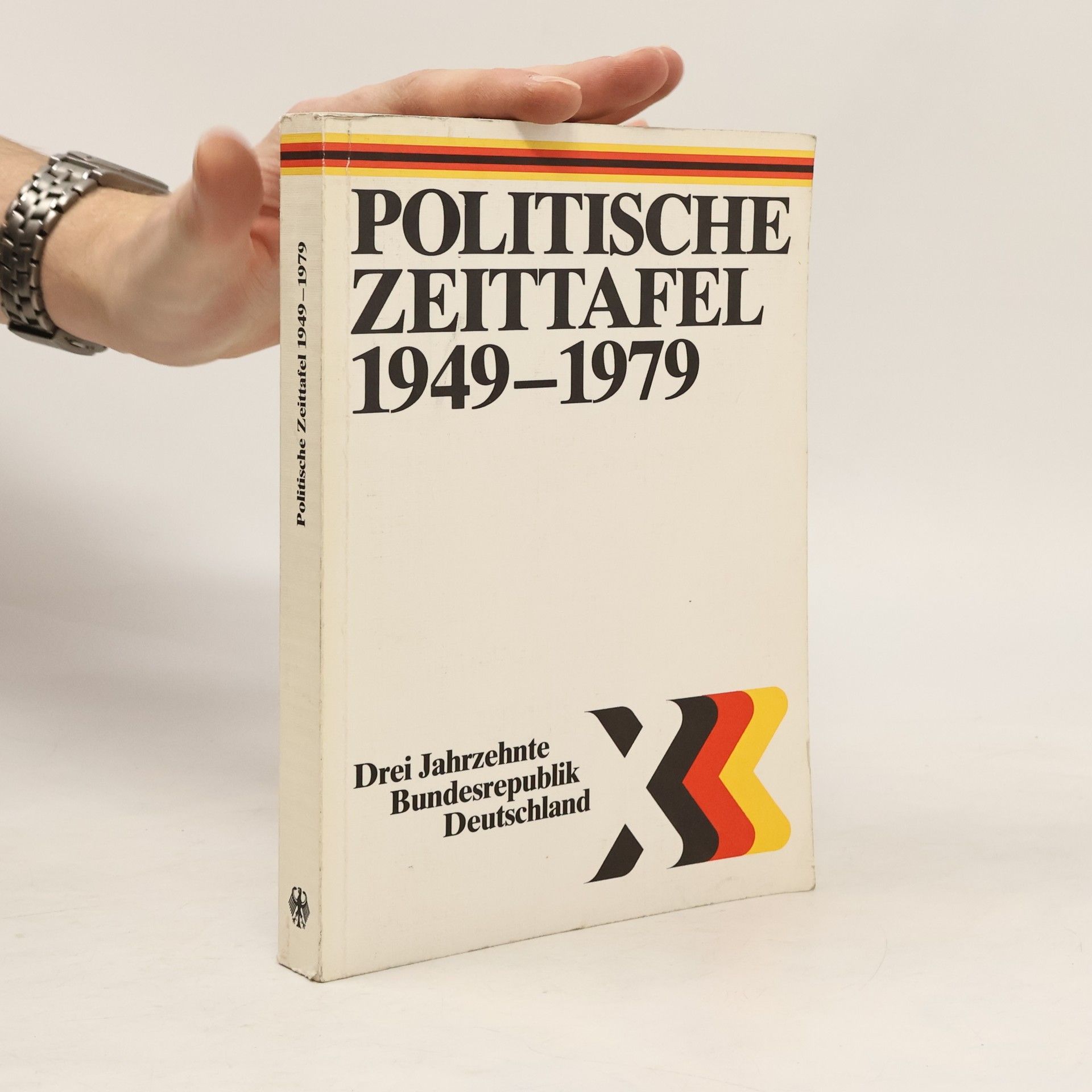 Kolektiv autorů Politische Zeittafel 1949-1979