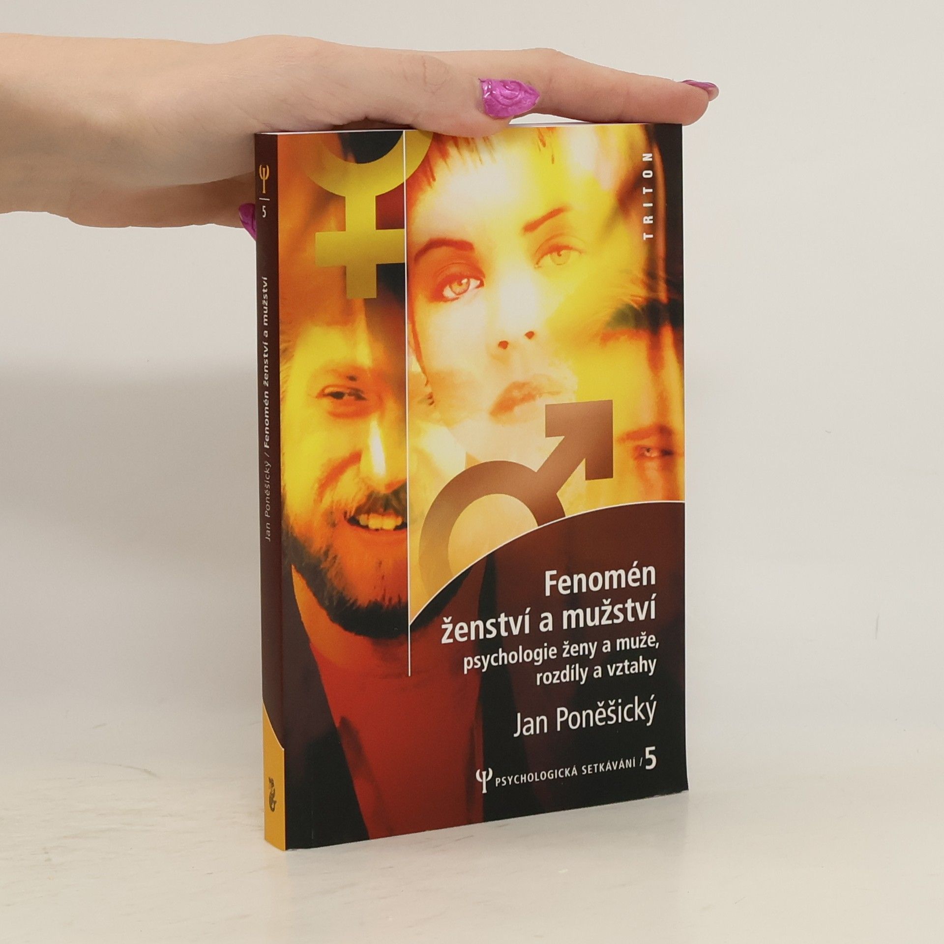 Jan Poněšický Fenomén ženství a mužství
