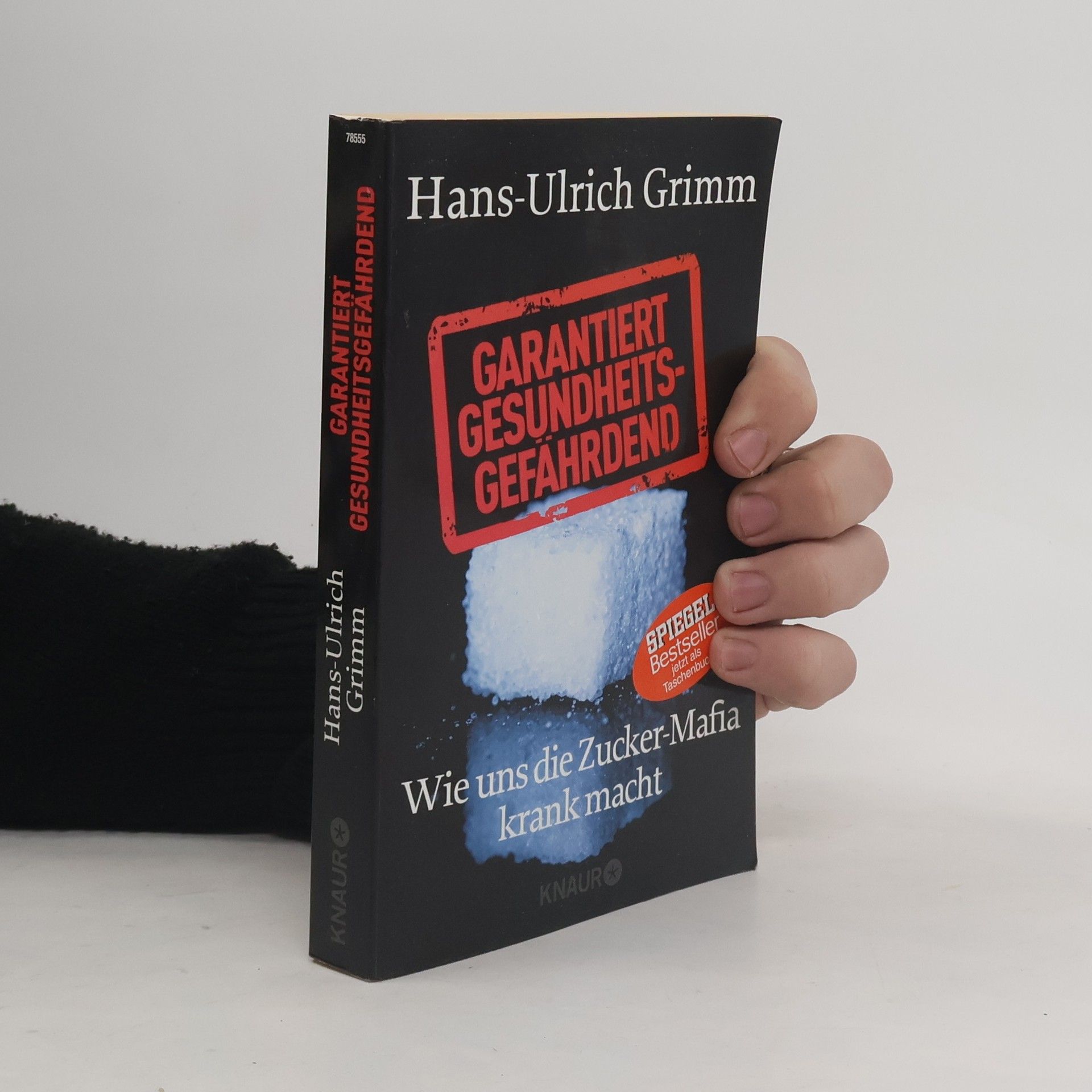 Hans-Ulrich Grimm Garantiert gesundheitsgefährdend