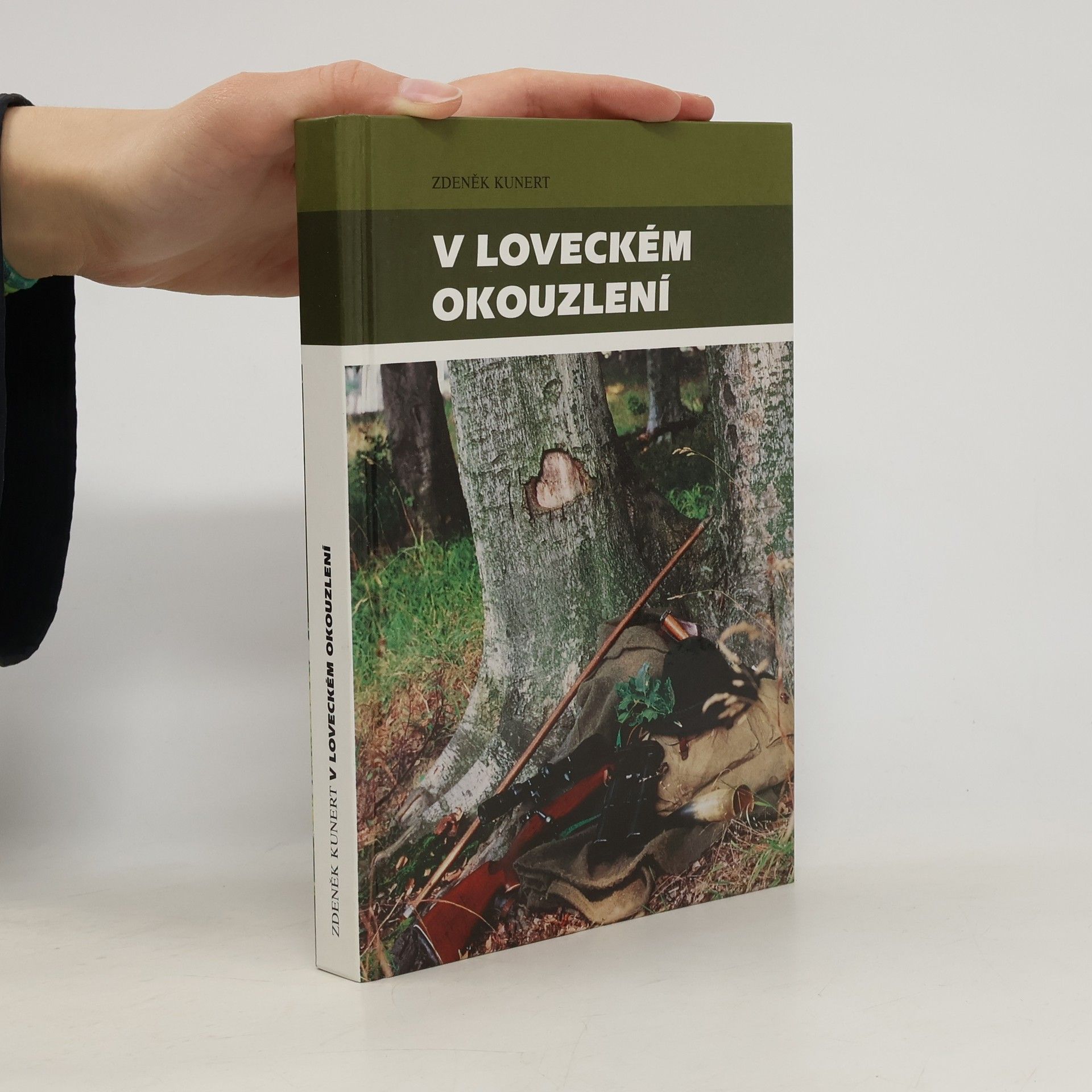 Zdeněk Kunert V loveckém okouzlení