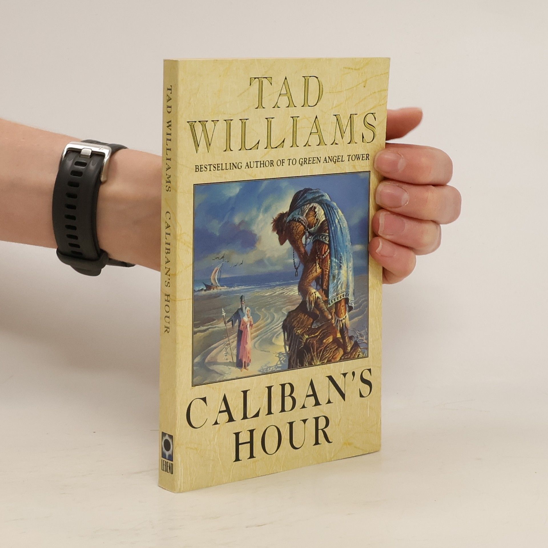 Tad Williams Caliban's Hour