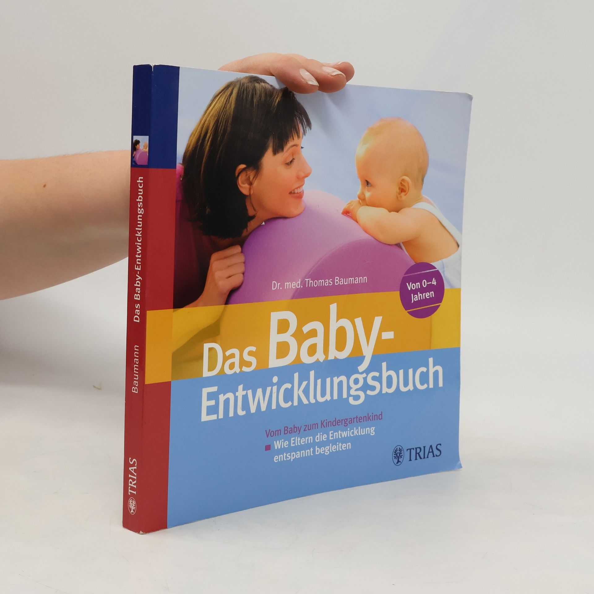 Thomas Baumann Das Baby-Entwicklungsbuch