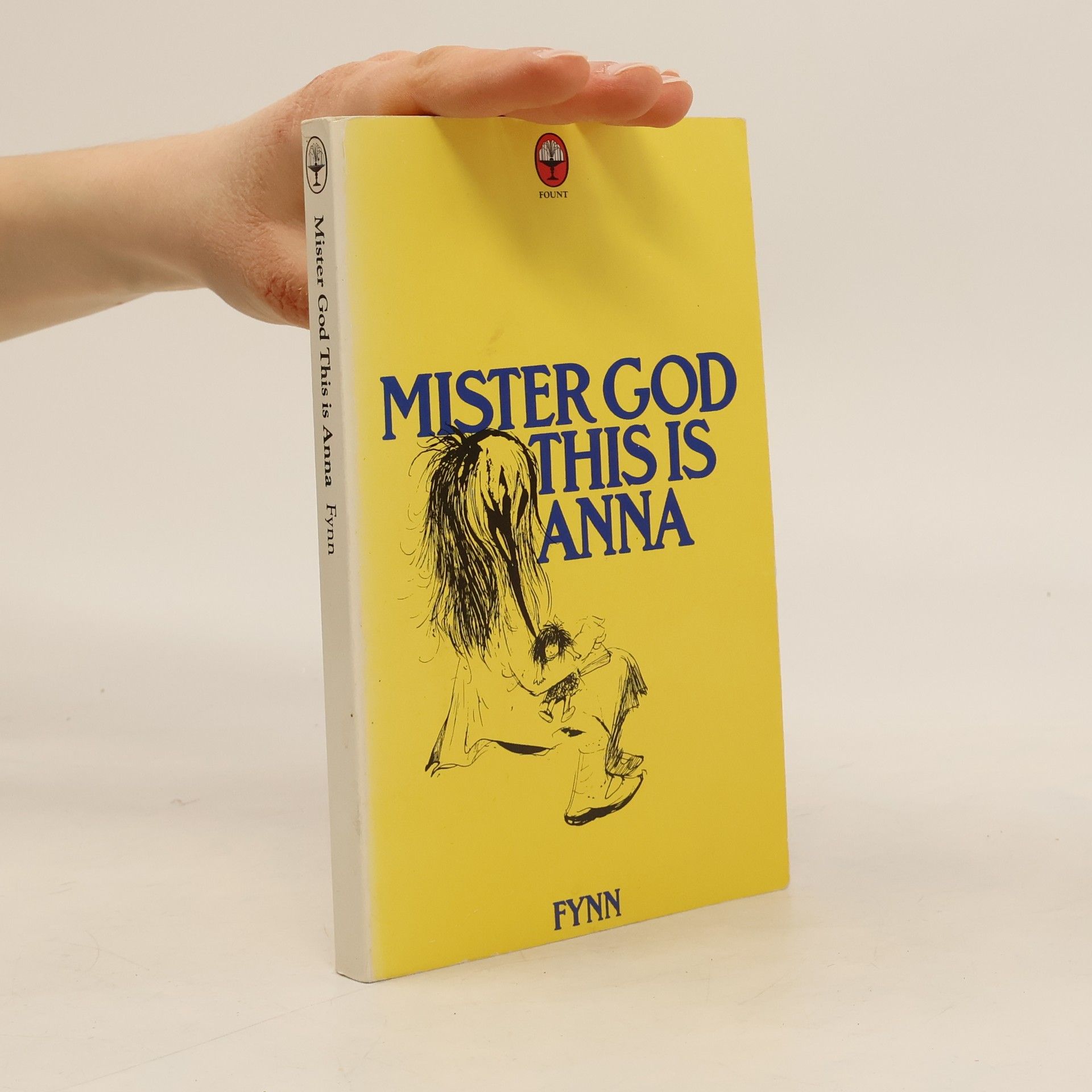 Fynn Mister God, this is Anna