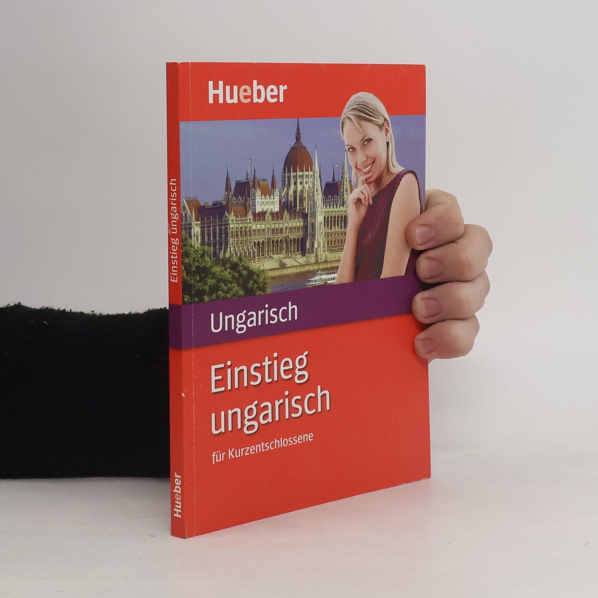 Autorenkollektiv Einstieg ungarisch für Kurzentschlossene + CD