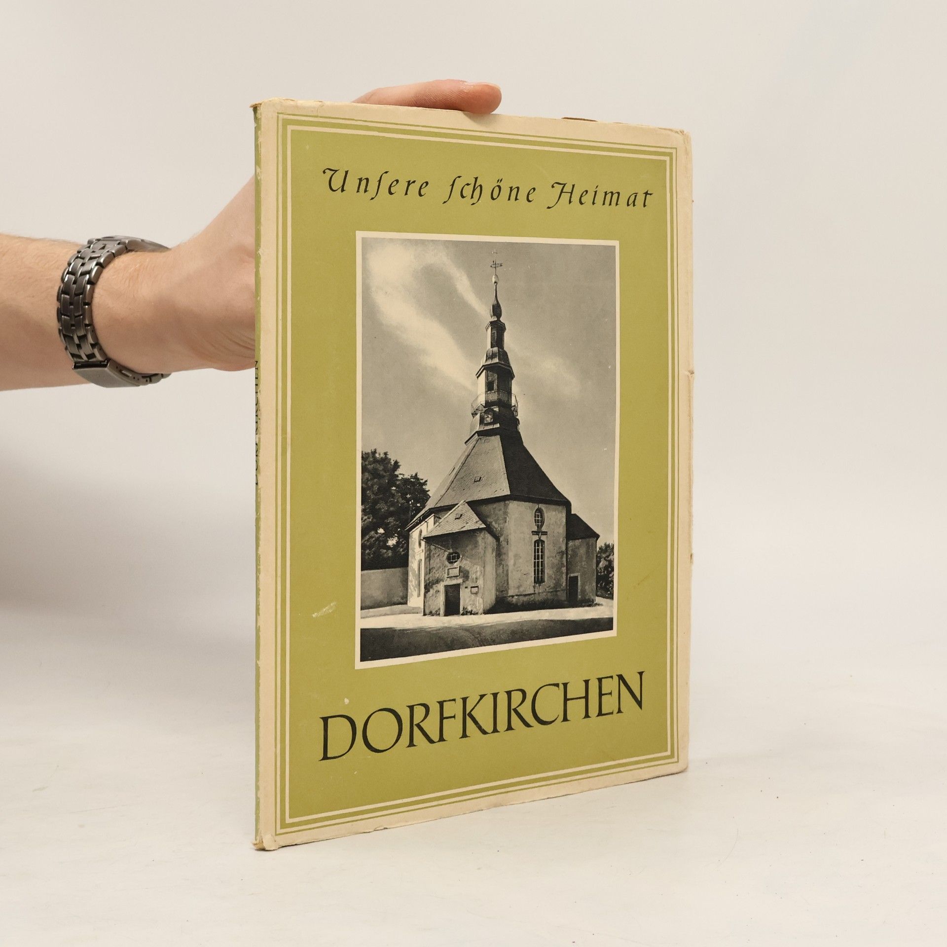 Autorenkollektiv Dorfkirchen. Unsere schöne Heimat