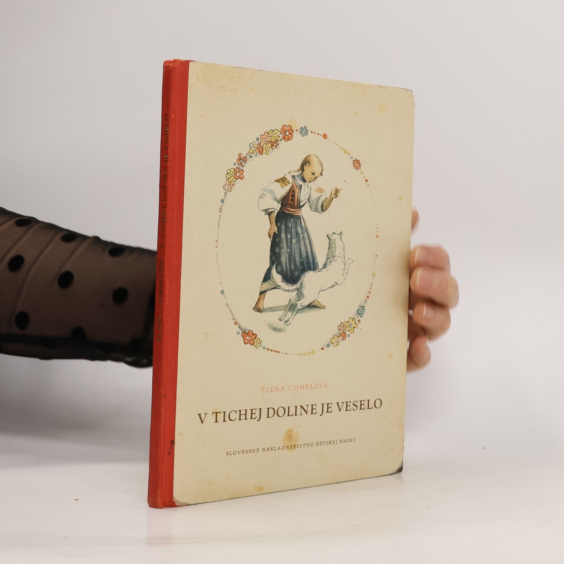 Elena Chmelová V Tichej doline je veselo