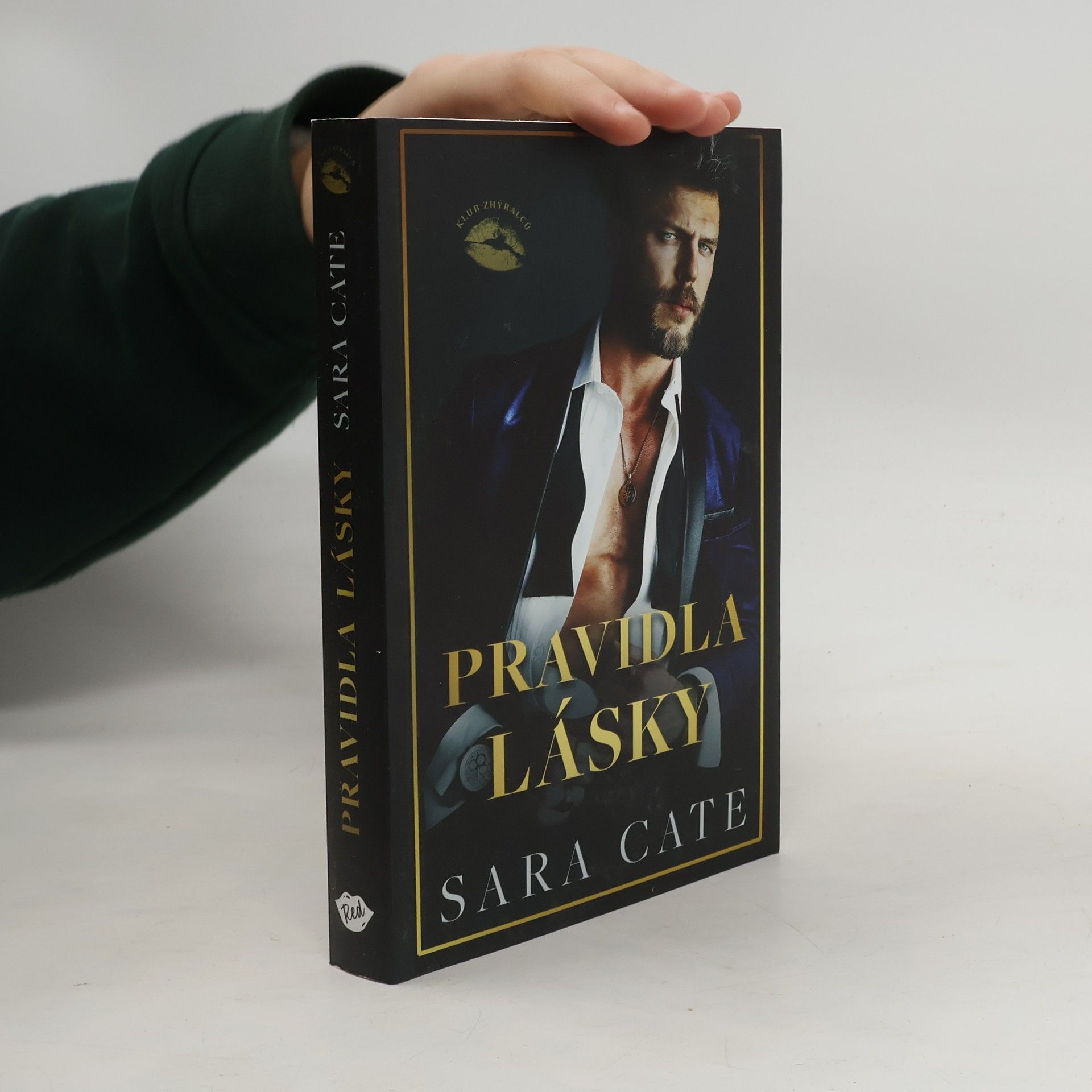 Klub zhýralců. Pravidla lásky