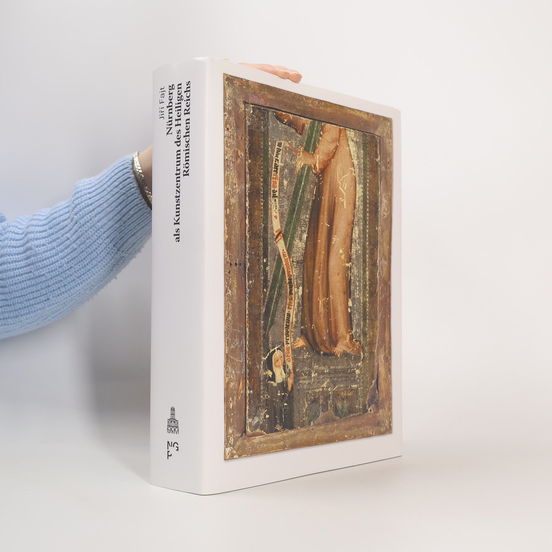 Jiří Fajt Nürnberg als Kunstzentrum des Heiligen Römischen Reiches