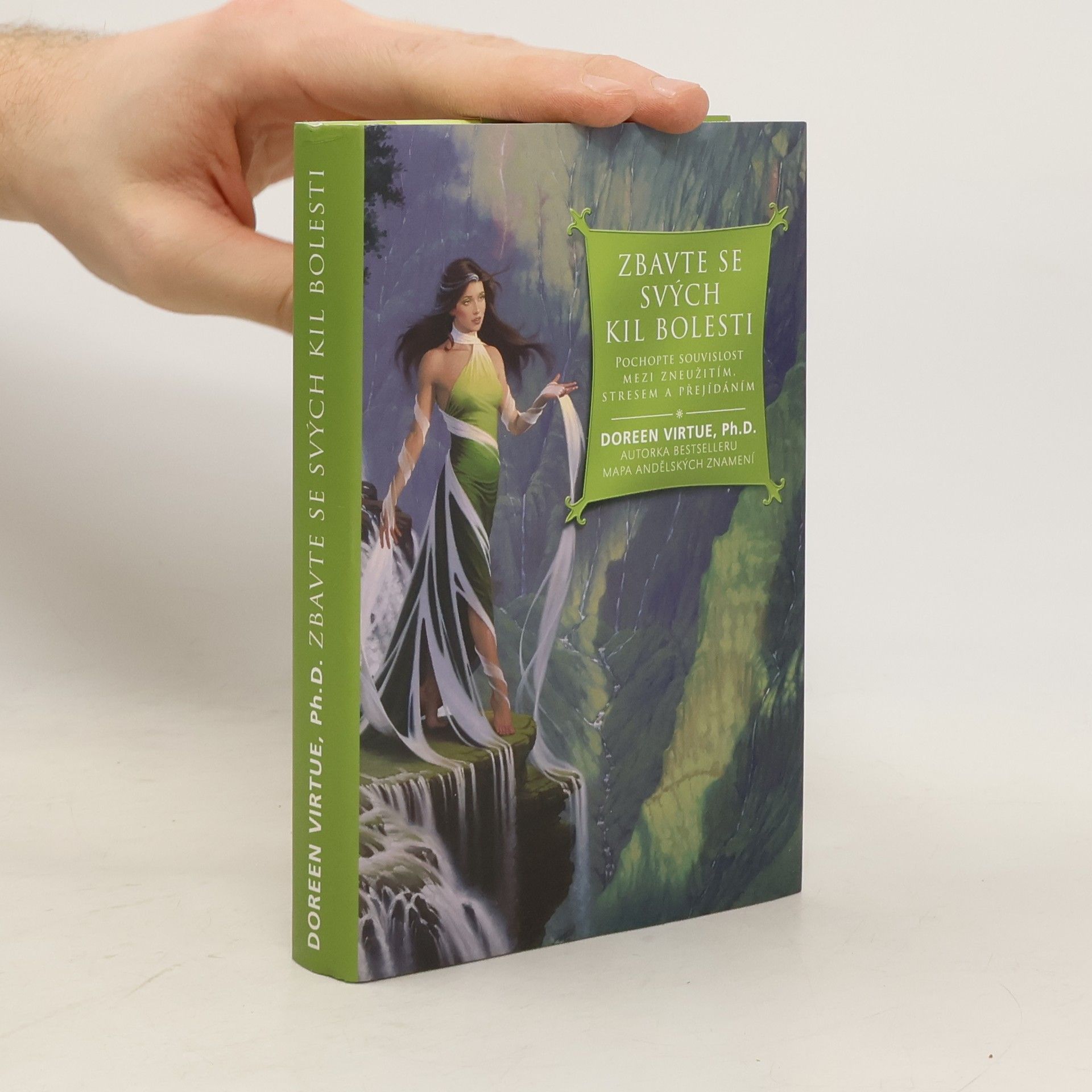Doreen Virtue Zbavte se svých kil bolesti