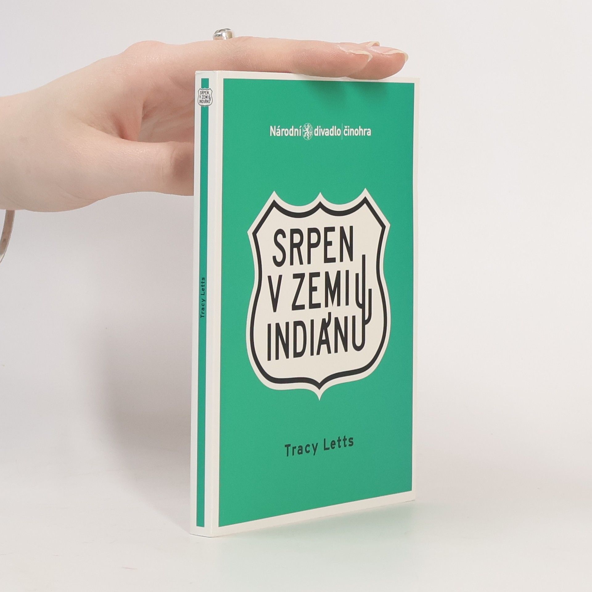 Tracy Letts Srpen v zemi Indiánů