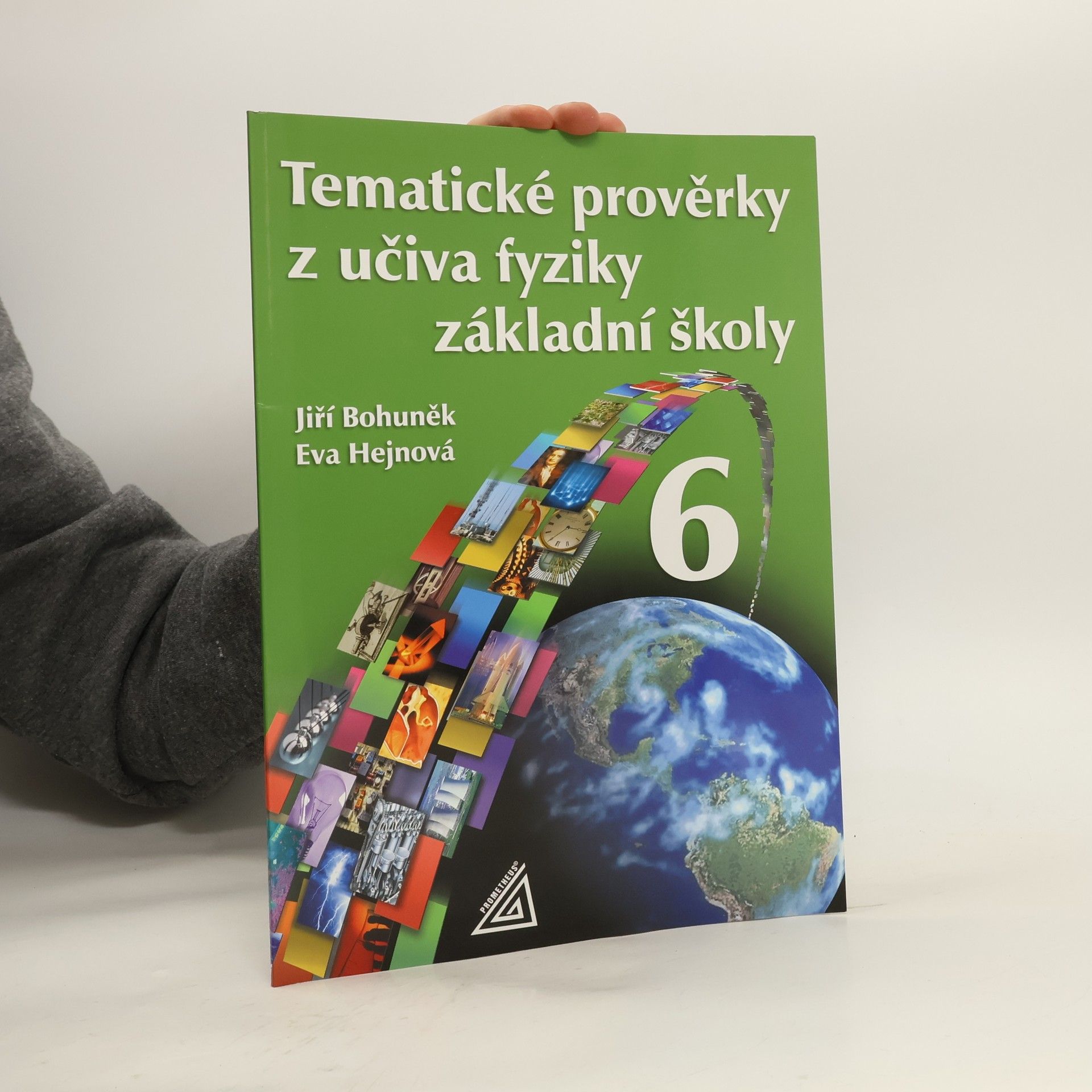 Tematické prověrky z učiva fyziky základní školy 6