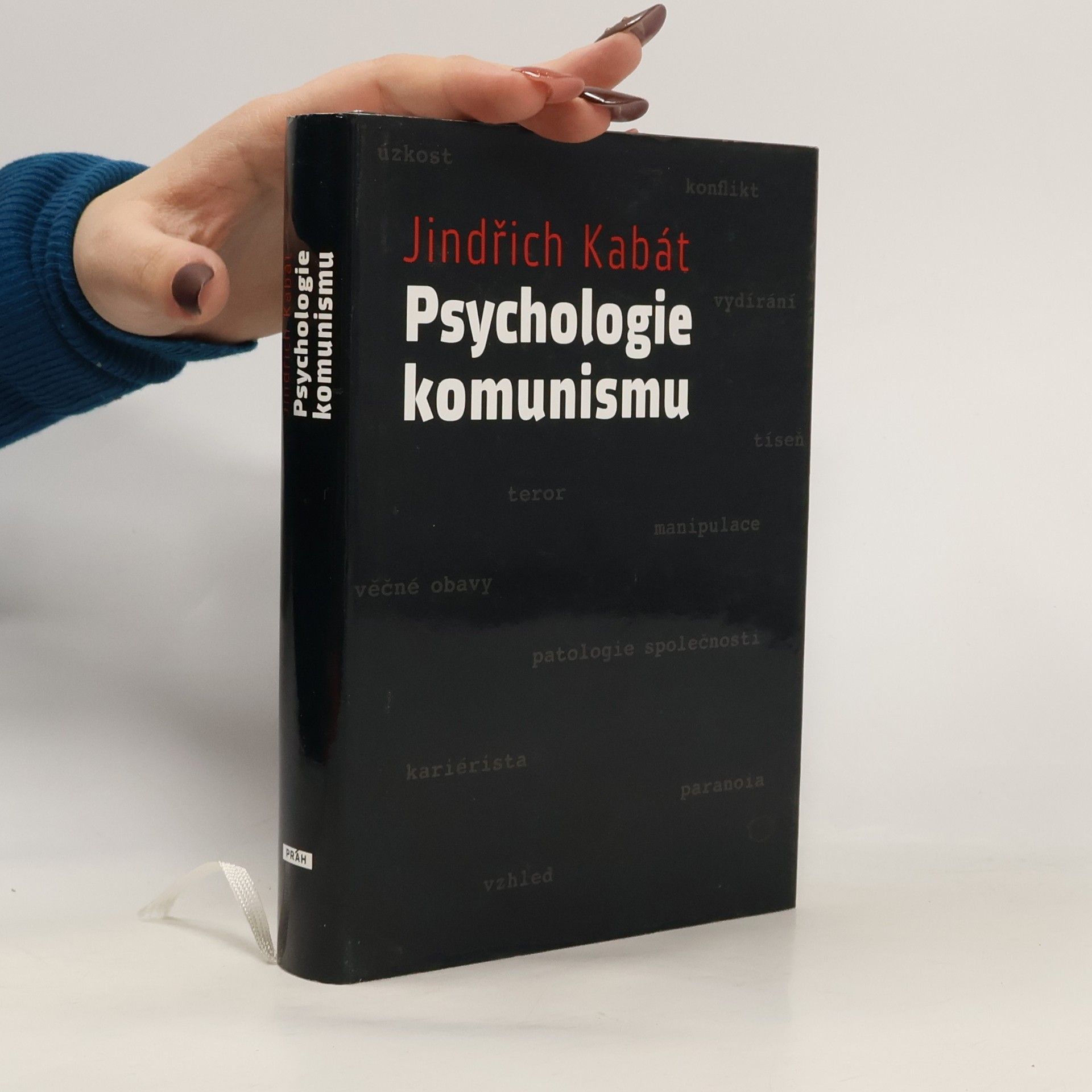 Jindřich Kabát Psychologie komunismu
