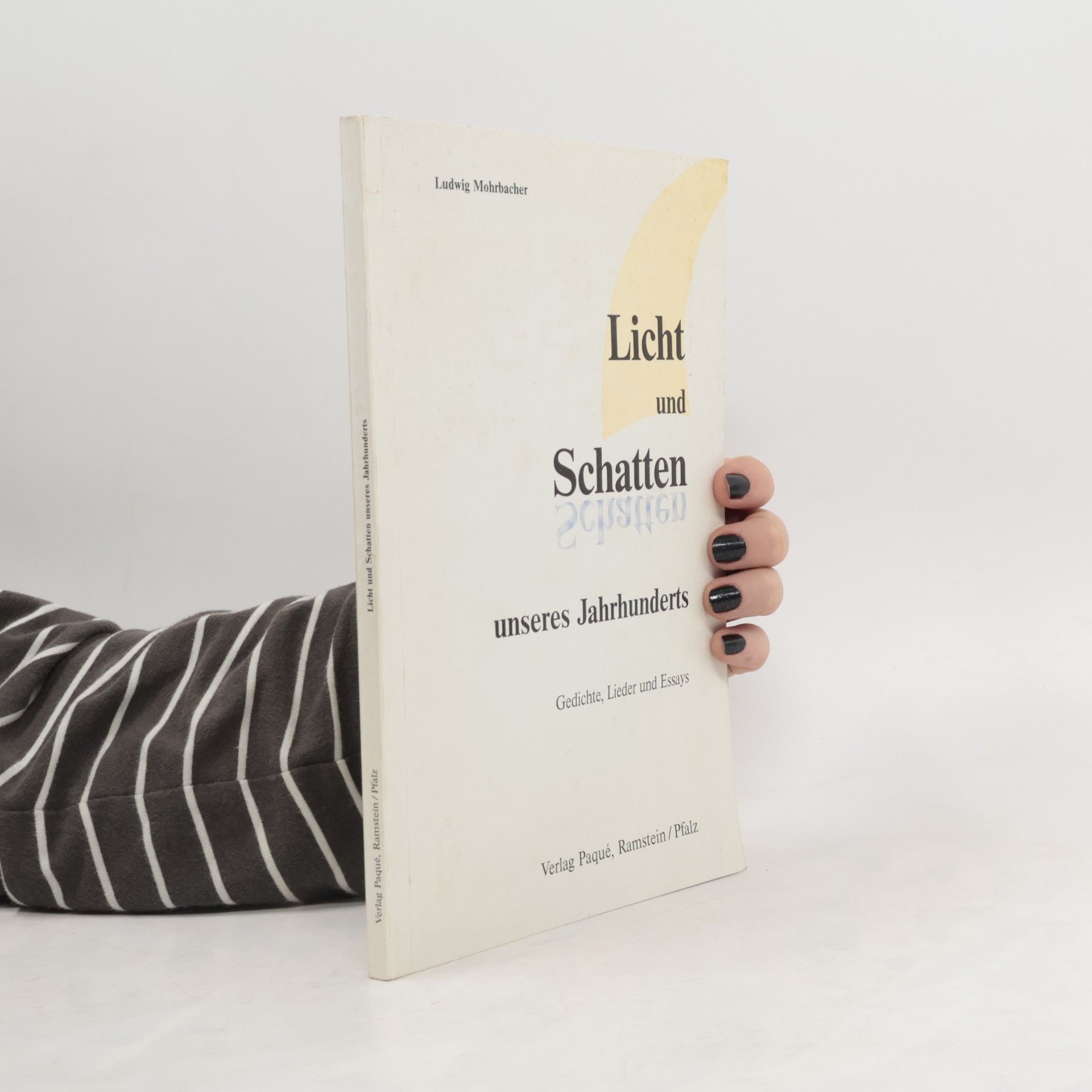 Licht und Schatten unseres Jahrhunderts