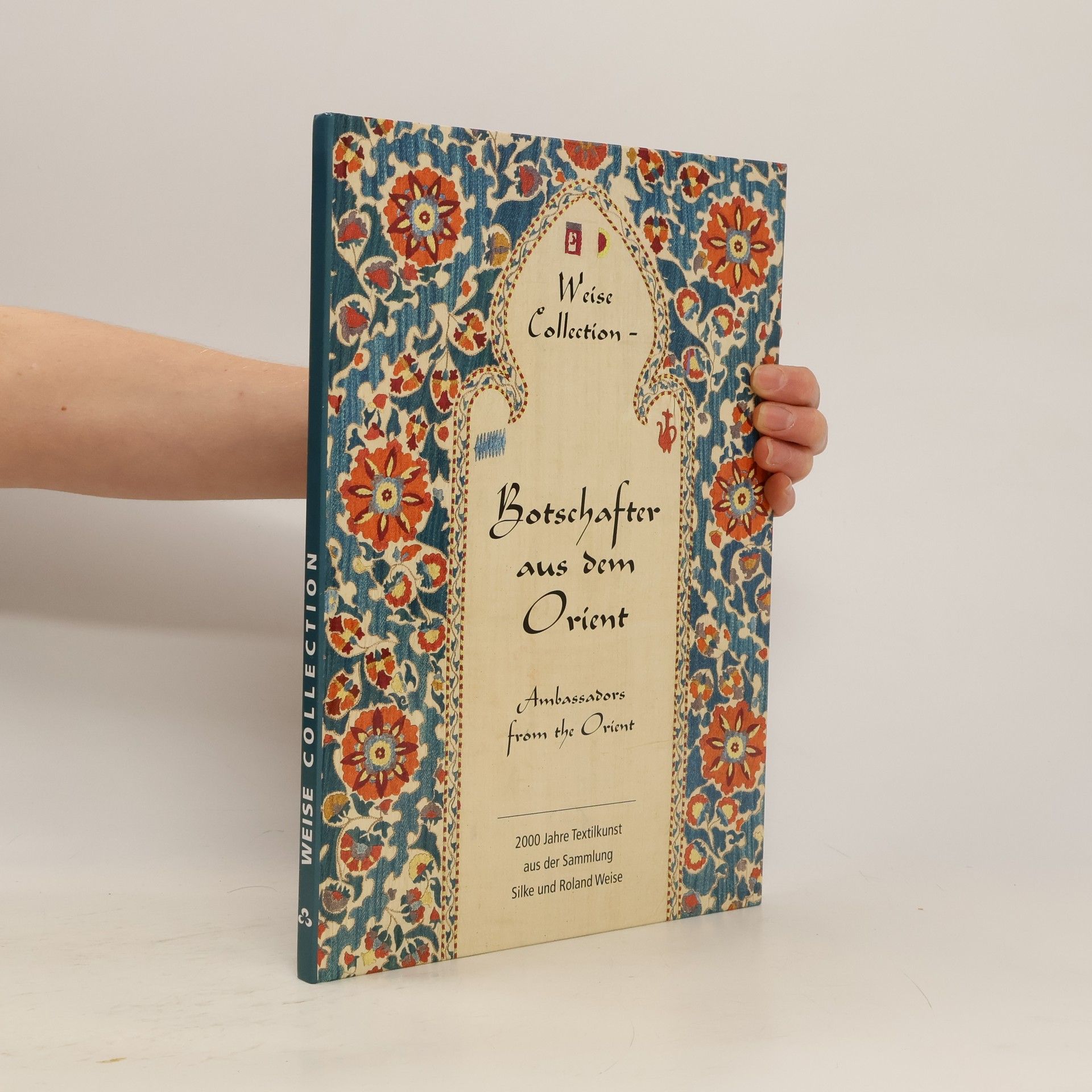 Silke Weise Weise Collection. Botschafter aus dem Orient