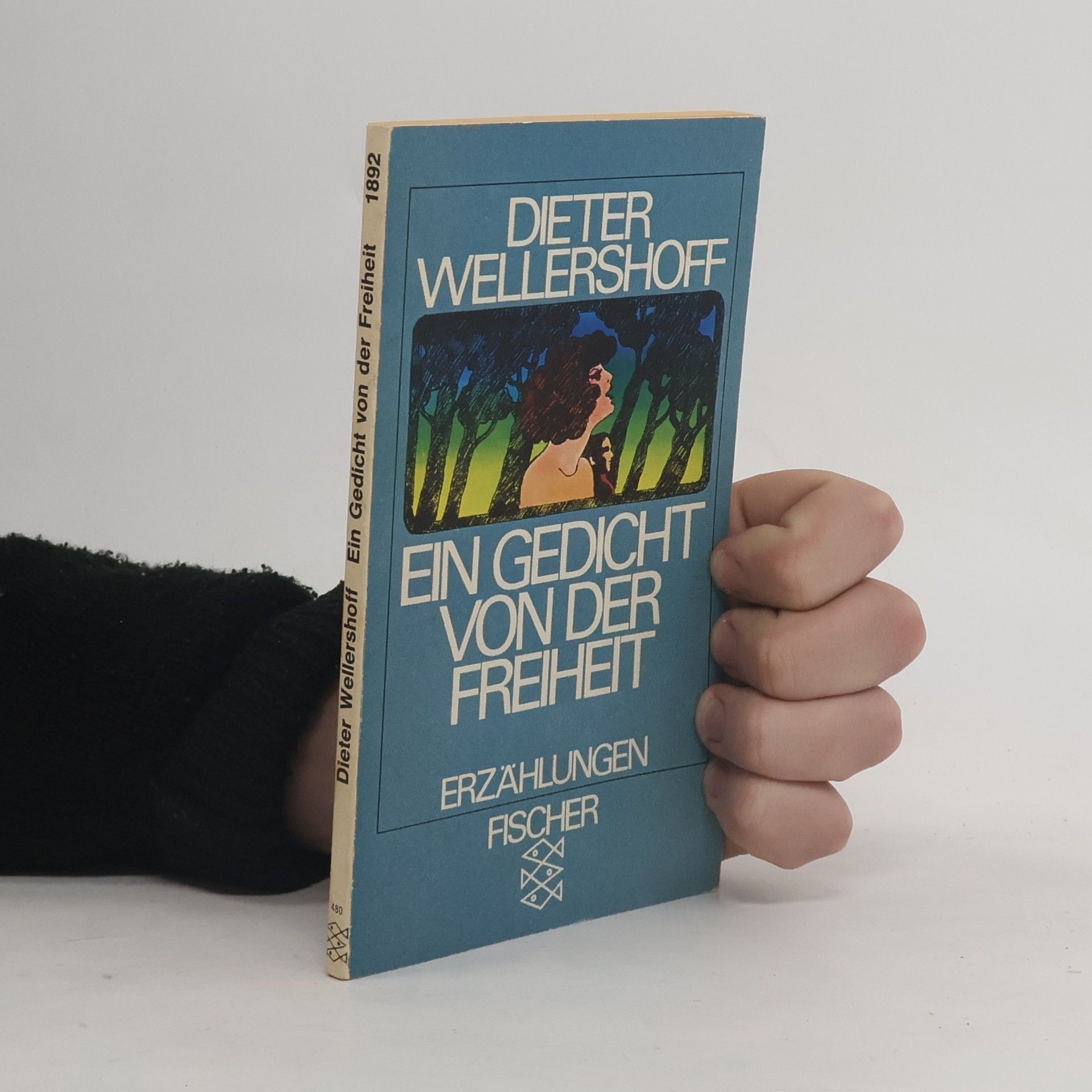 Dieter Wellershoff Gedicht von der Freiheit