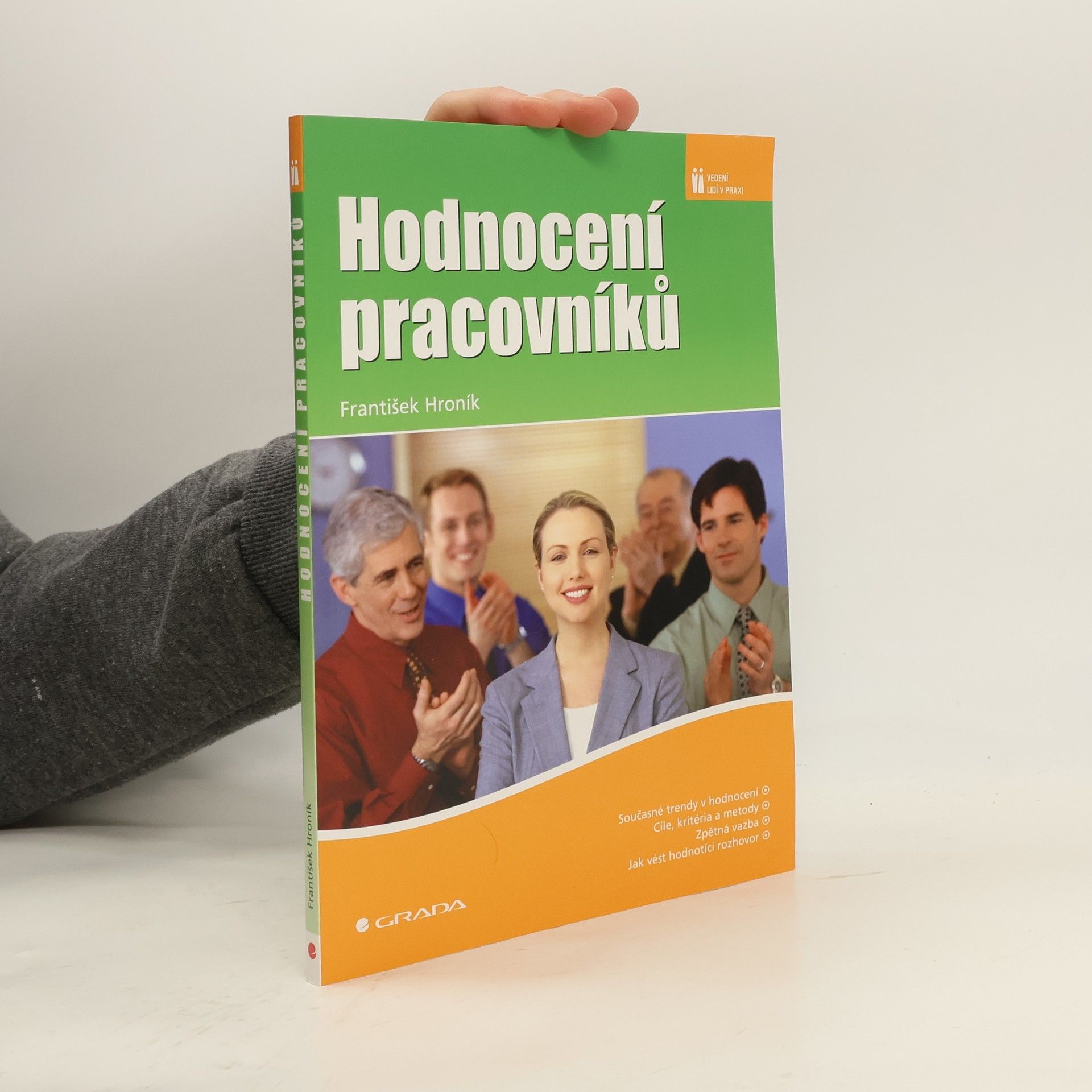 František Hroník Hodnocení pracovníků