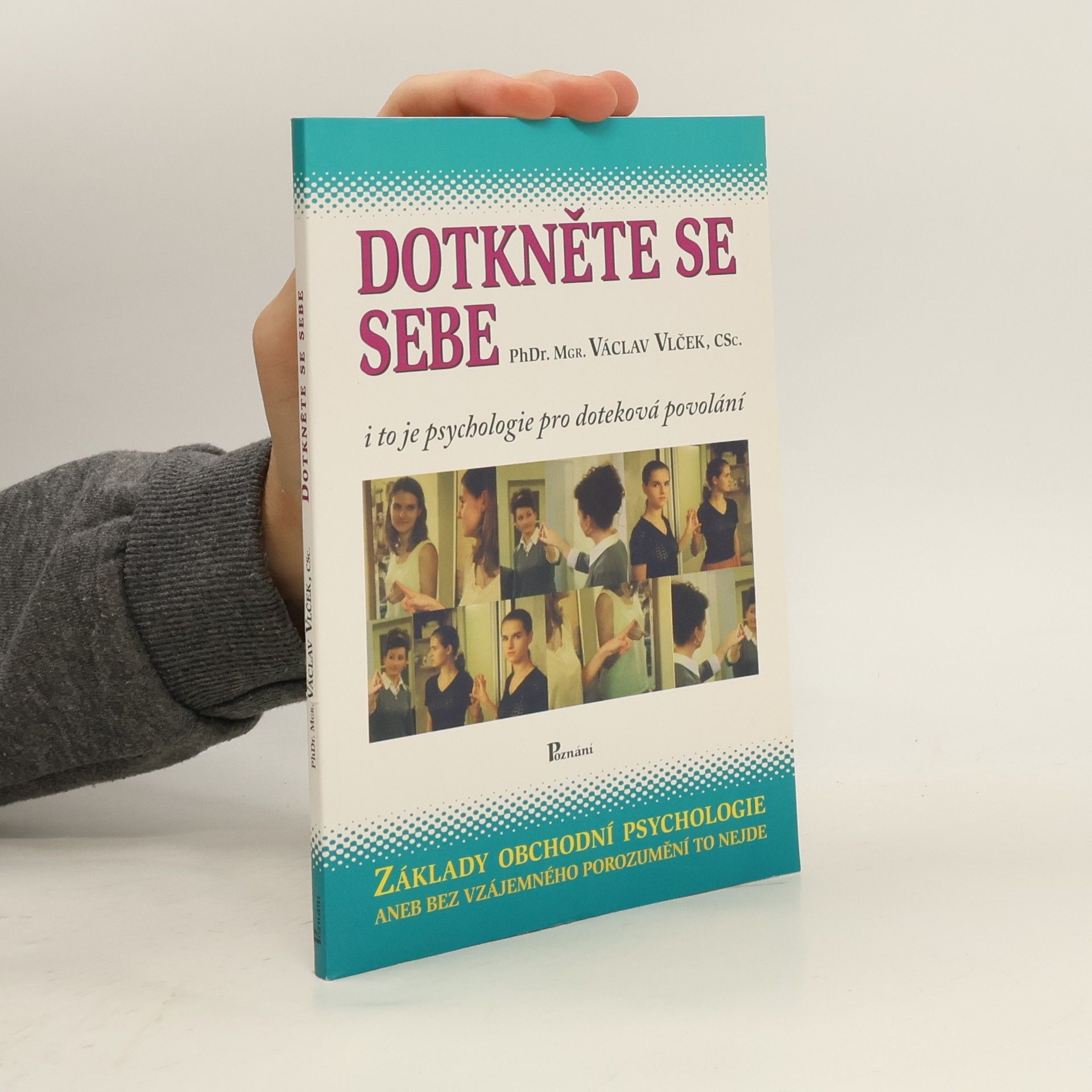 Václav Vlček Dotkněte se sebe