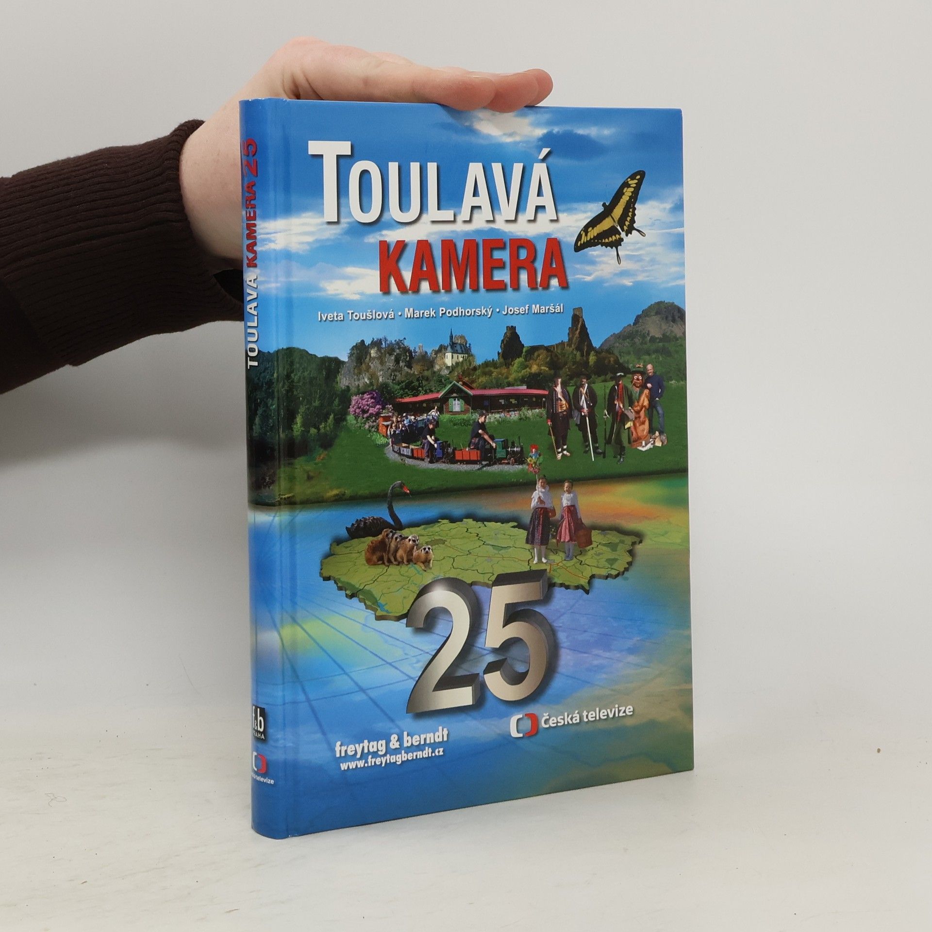 Iveta Toušlová Toulavá kamera. 25