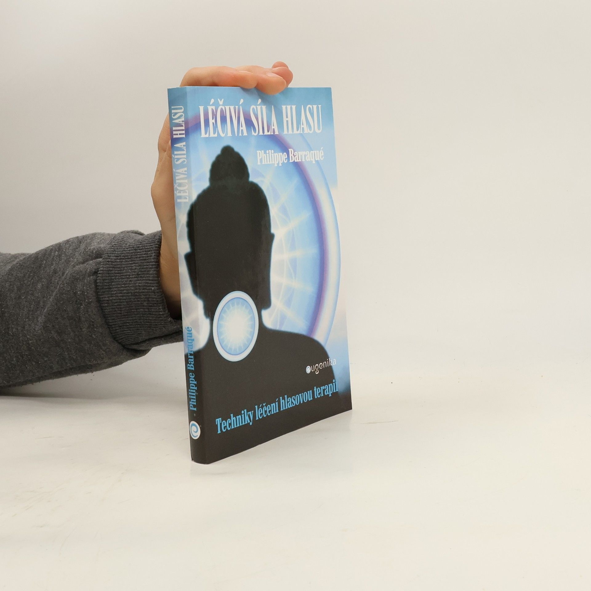 Philippe Barraqué Léčivá síla hlasu