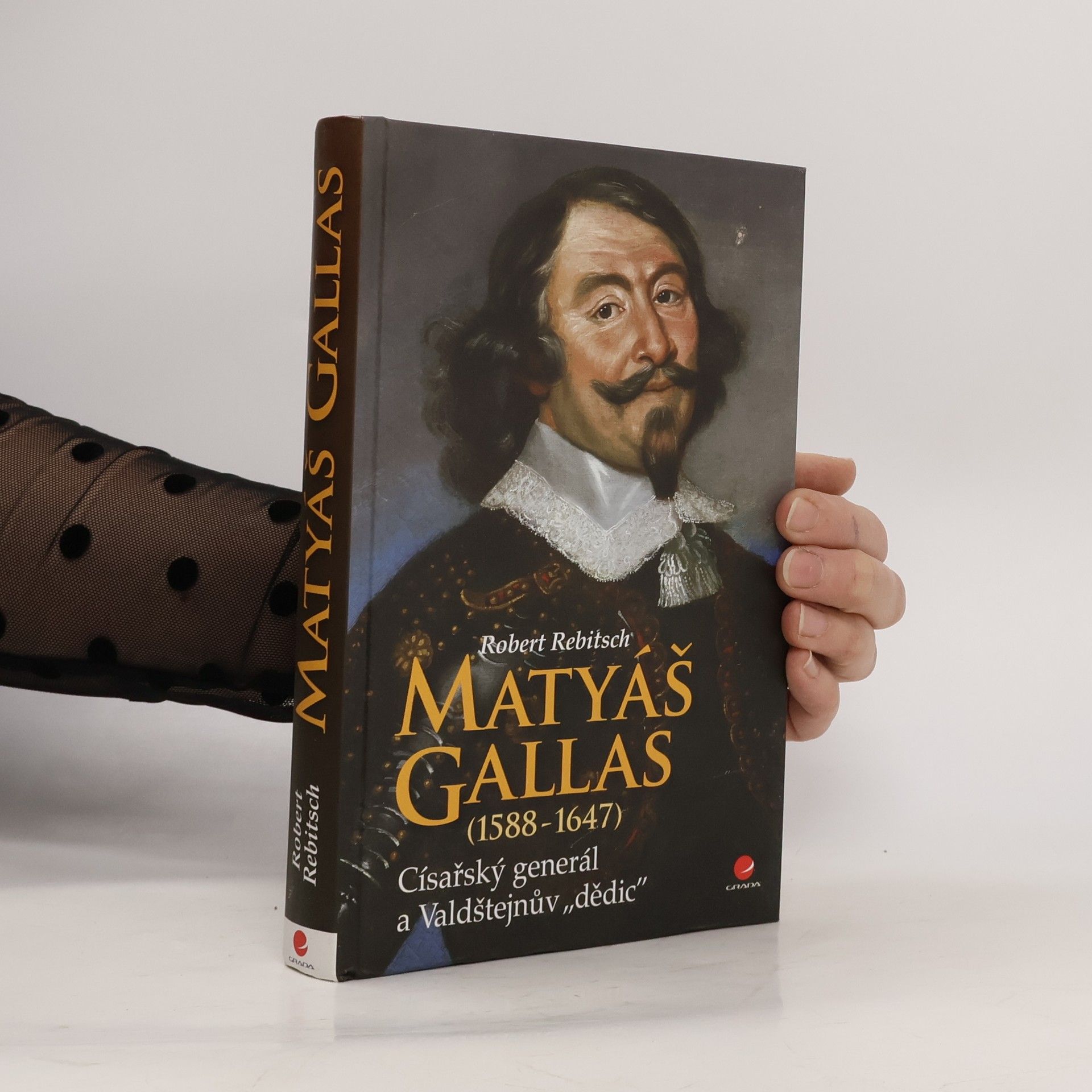 Robert Rebitsch Matyáš Gallas (1588–1647)