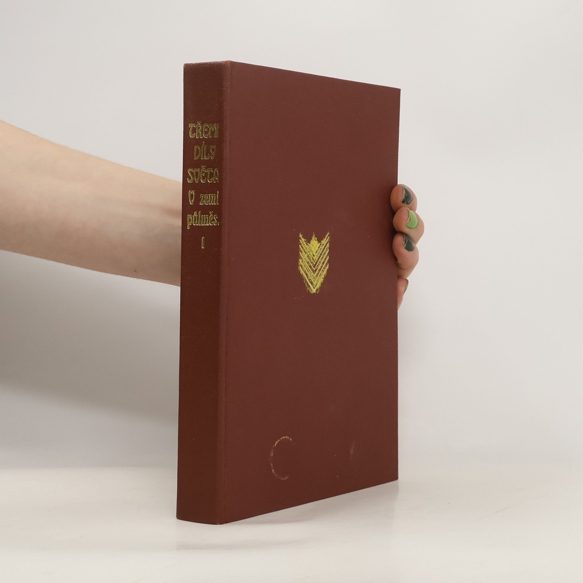 Karl May Třemi díly světa. Díl I. V zemi půlměsíce