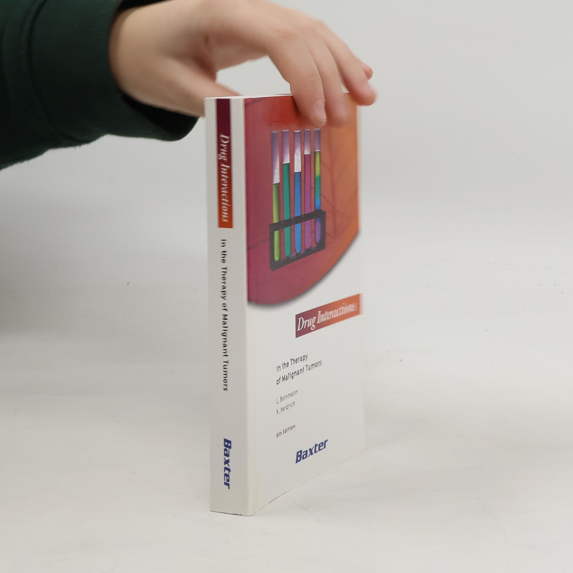 L. Bornmann Drug Interactions in the Therapy of Malignant Tumors