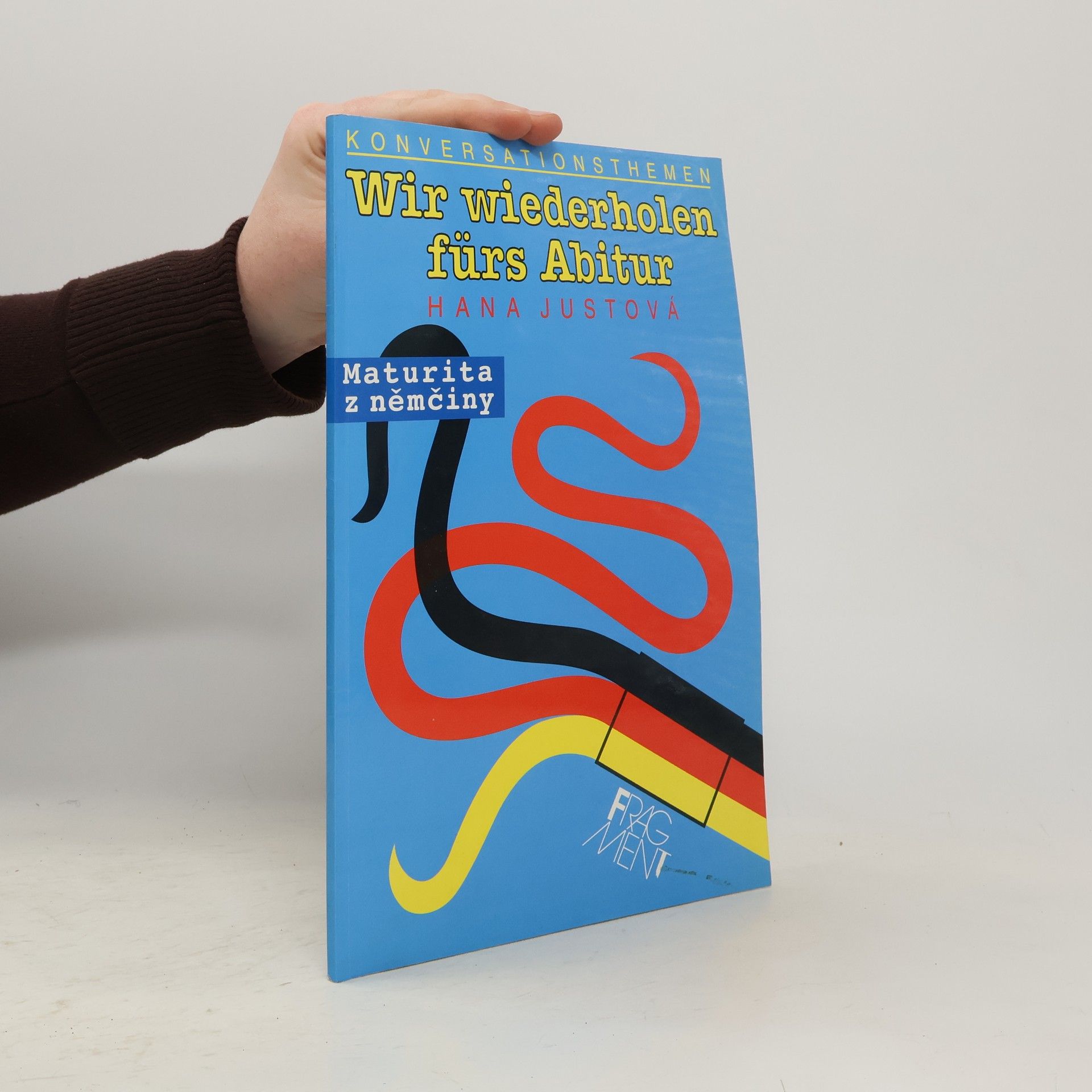 Hana Justová Wir wiederholen fürs Abitur