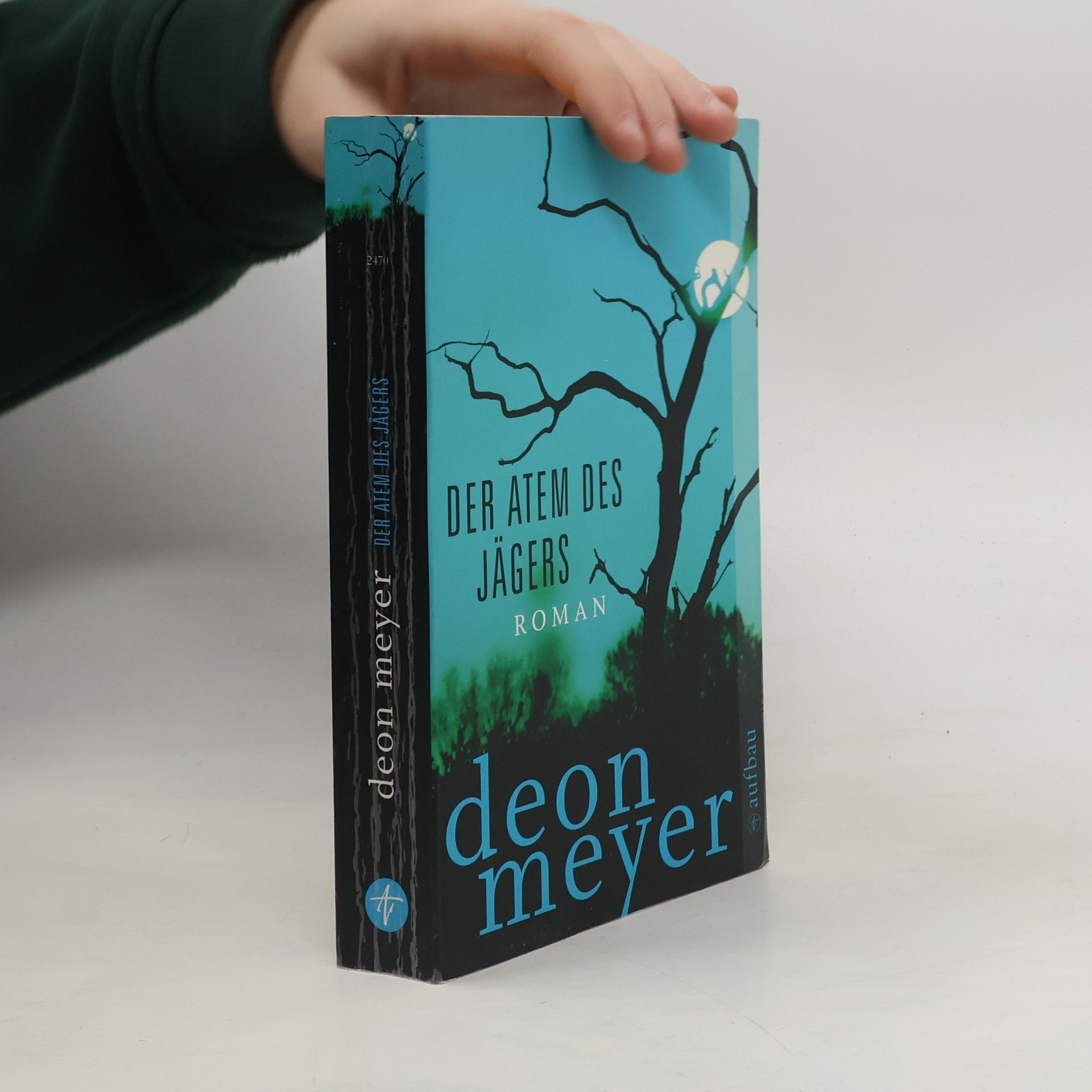 Deon Meyer Der Atem des Jägers