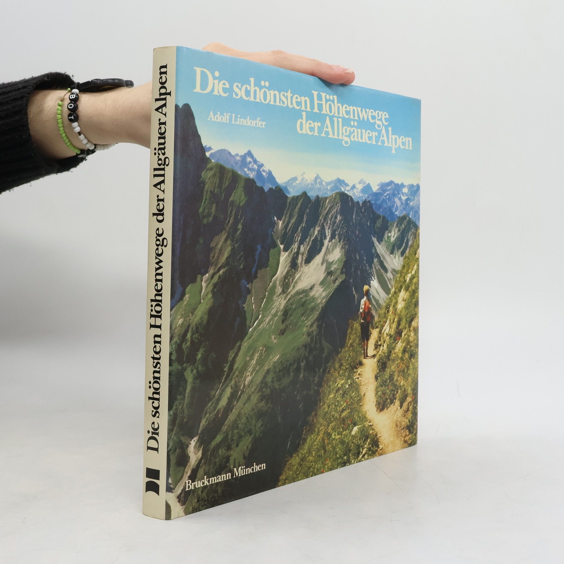Adolf Lindorfer Die schönsten Höhenwege der Allgäuer Alpen