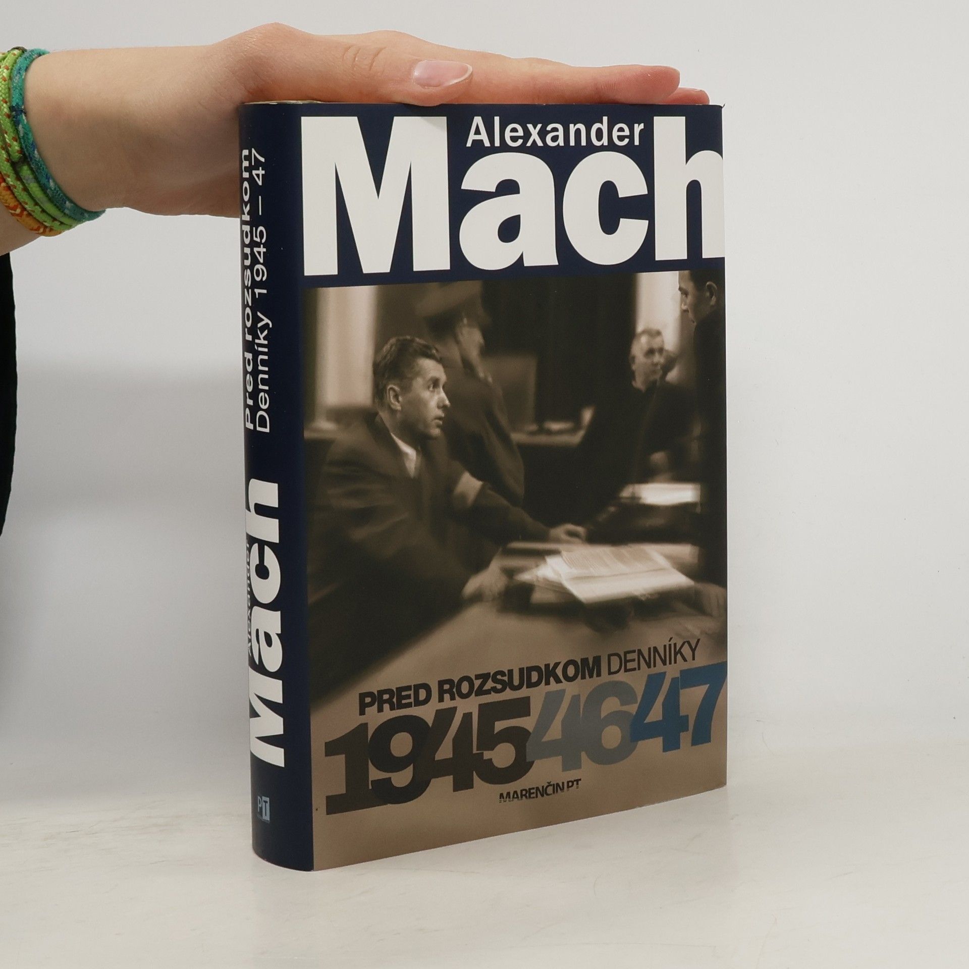 Alexander Mach Pred rozsudkom: Denníky 1945 – 47