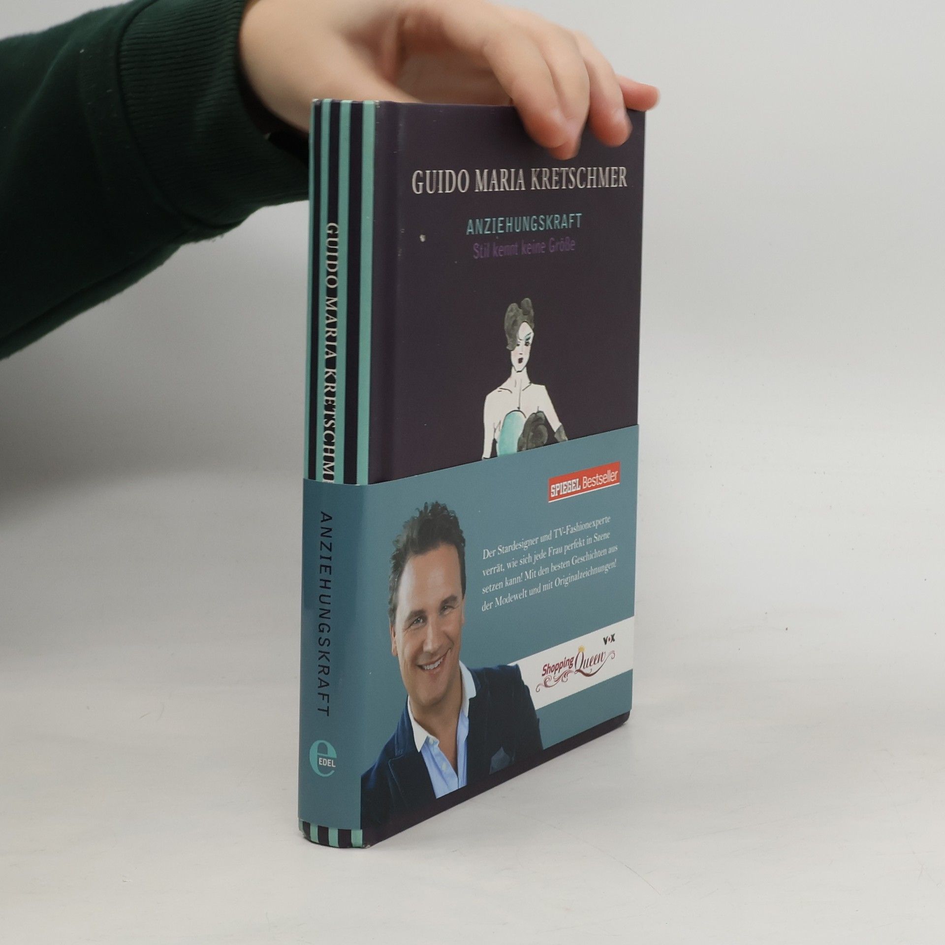 Guido Maria Kretschmer Anziehungskraft. Stil kennt keine Grösse