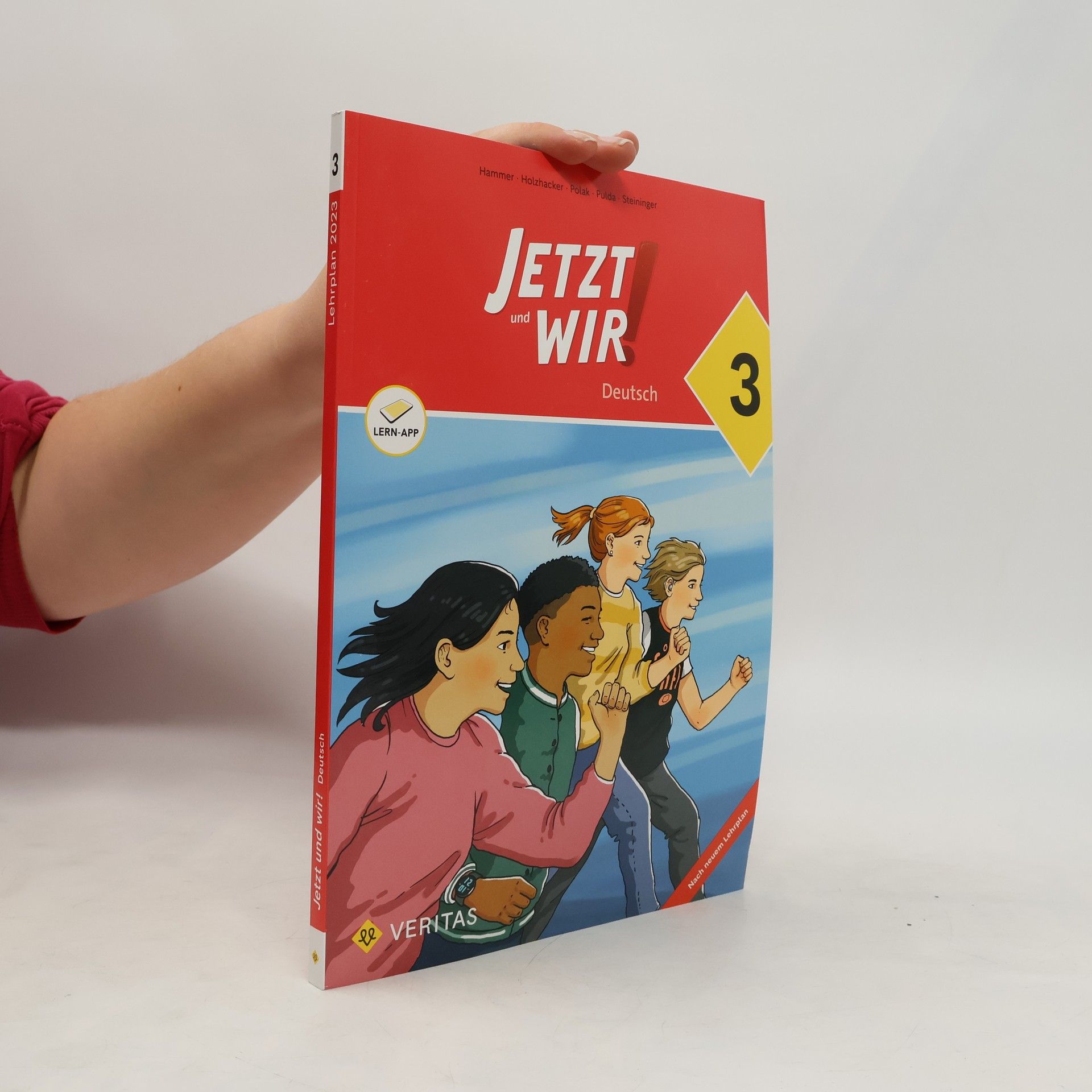 Autorenkollektiv Jetzt und wir! 3. Deutsch