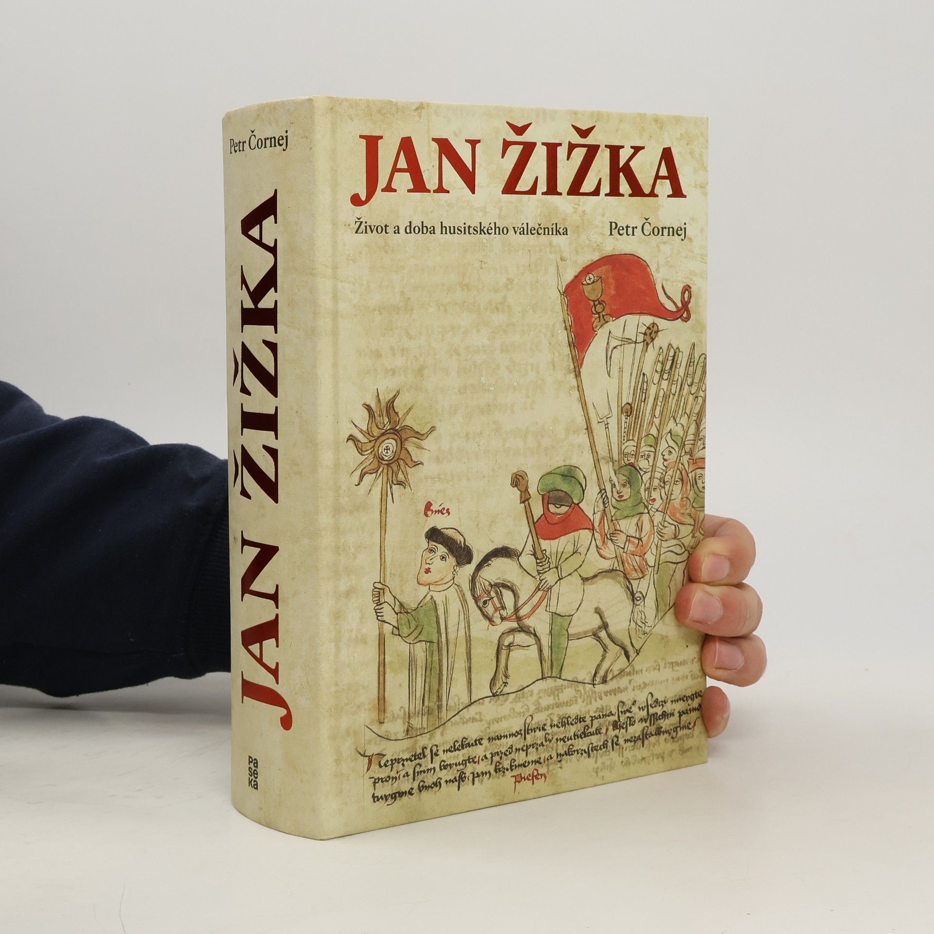 Jan Žižka. Život a doba husitského válečníka