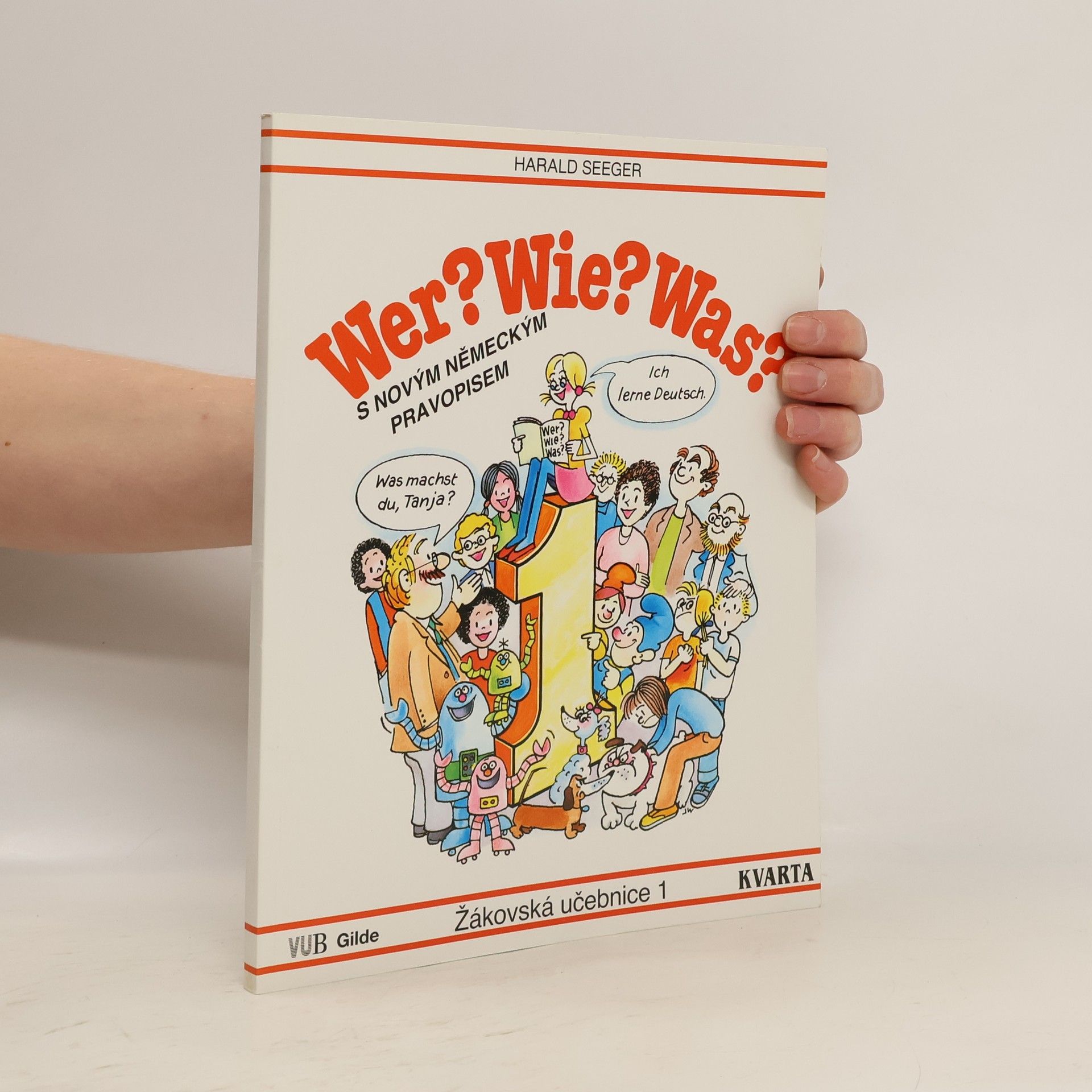Wer? Wie? Was?. Žákovská učebnice 1