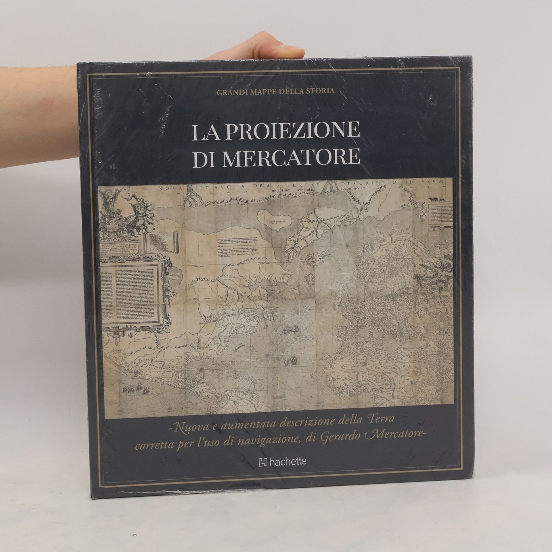 Various authors Grandi mappe della storia. La proiezione di mercatore