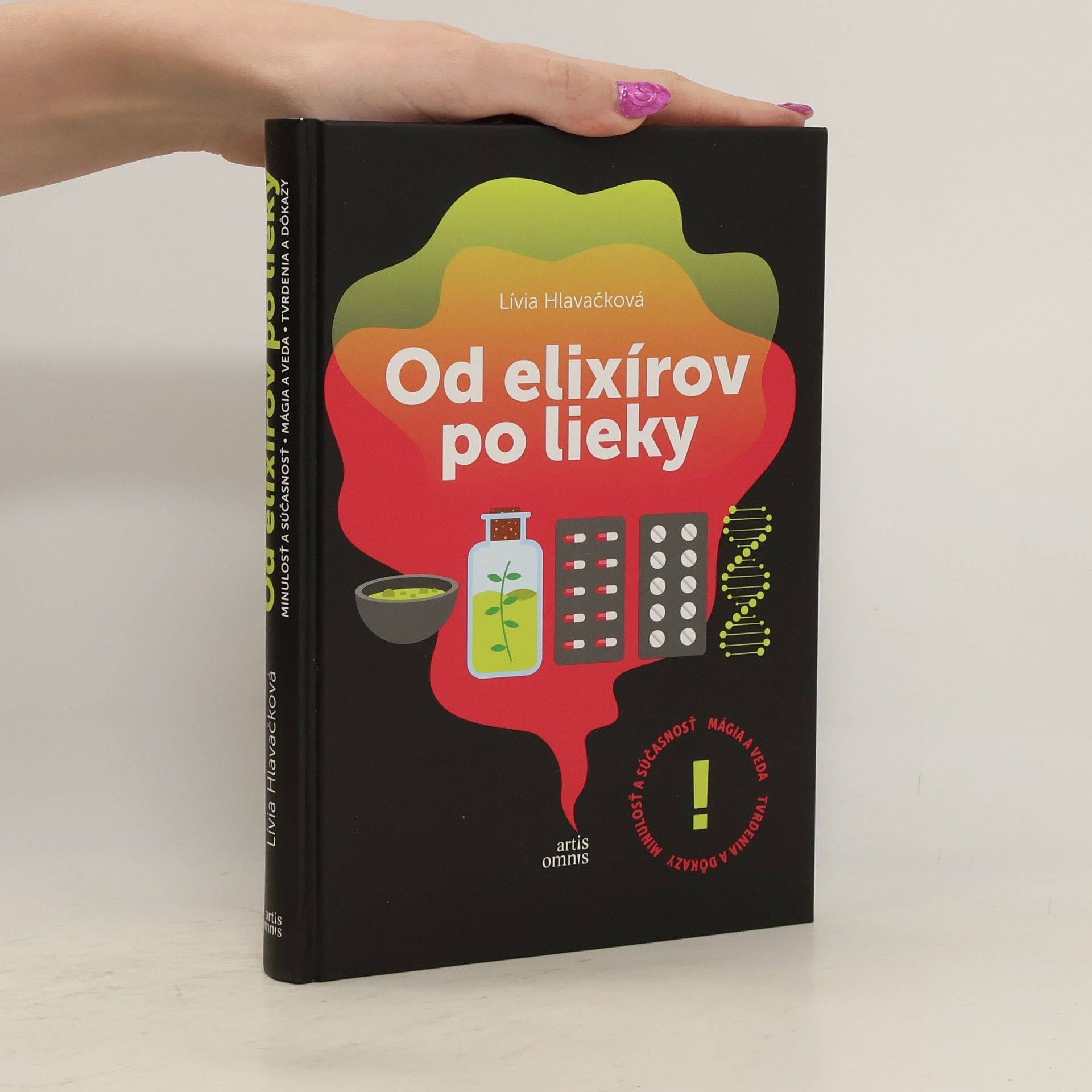 Lívia Hlavačková Od elixírov po lieky