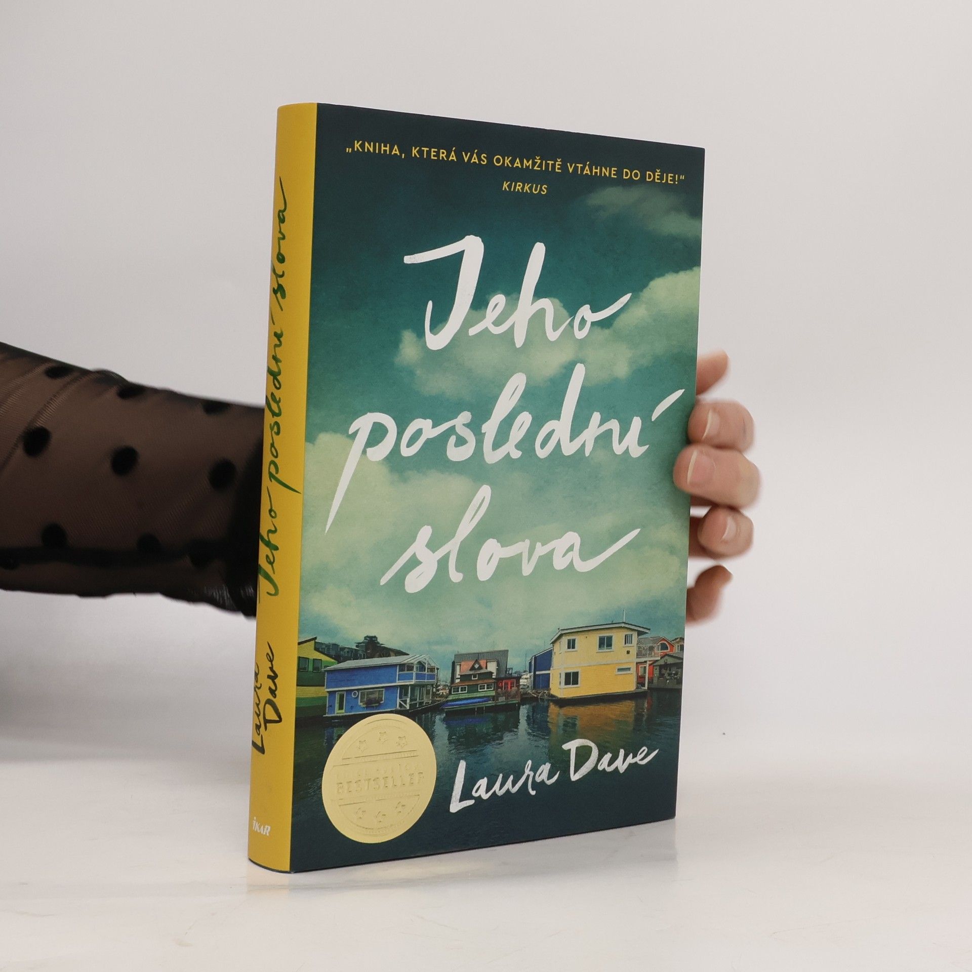 Laura Dave Jeho poslední slova