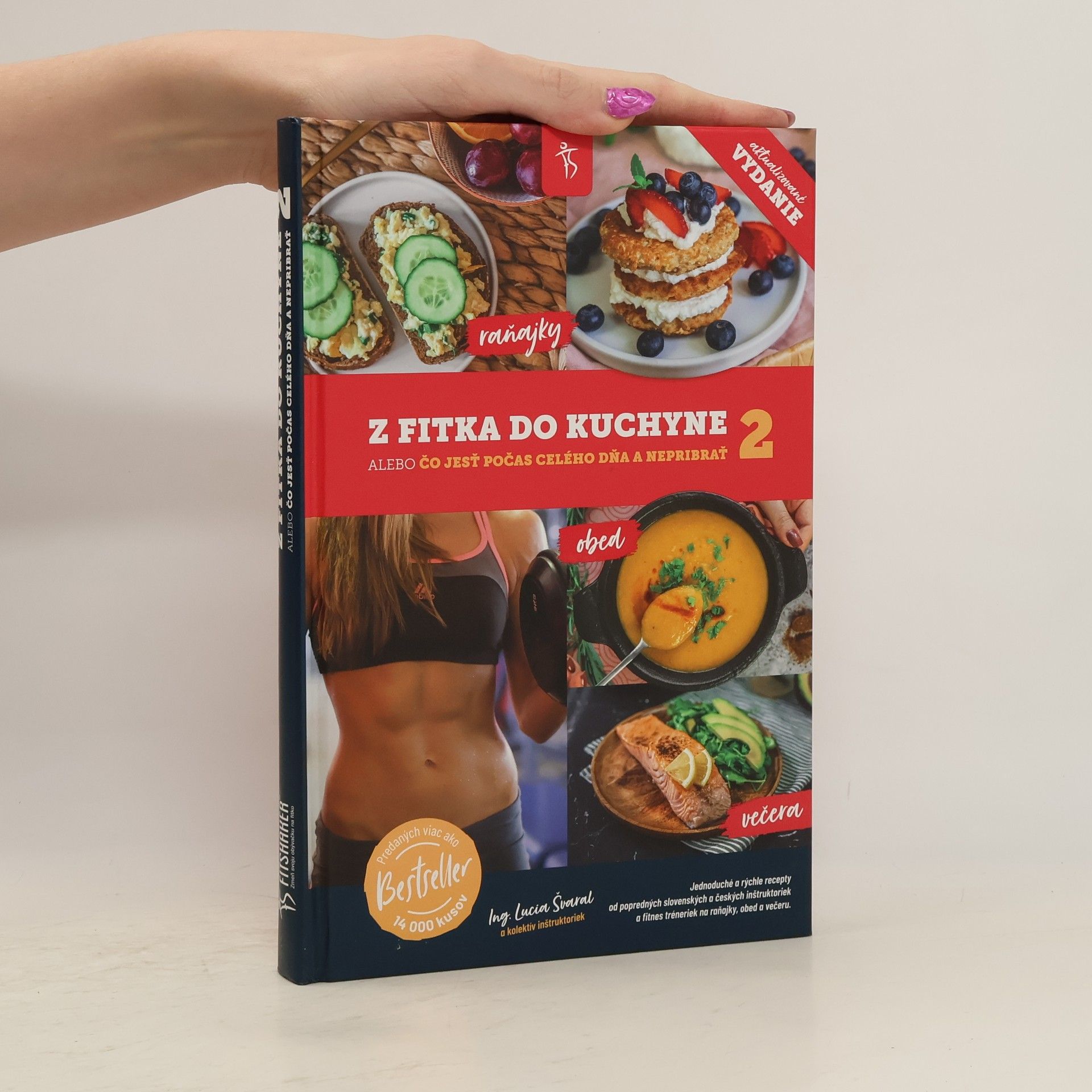 Kolektív autorov Z fitka do kuchyne 2