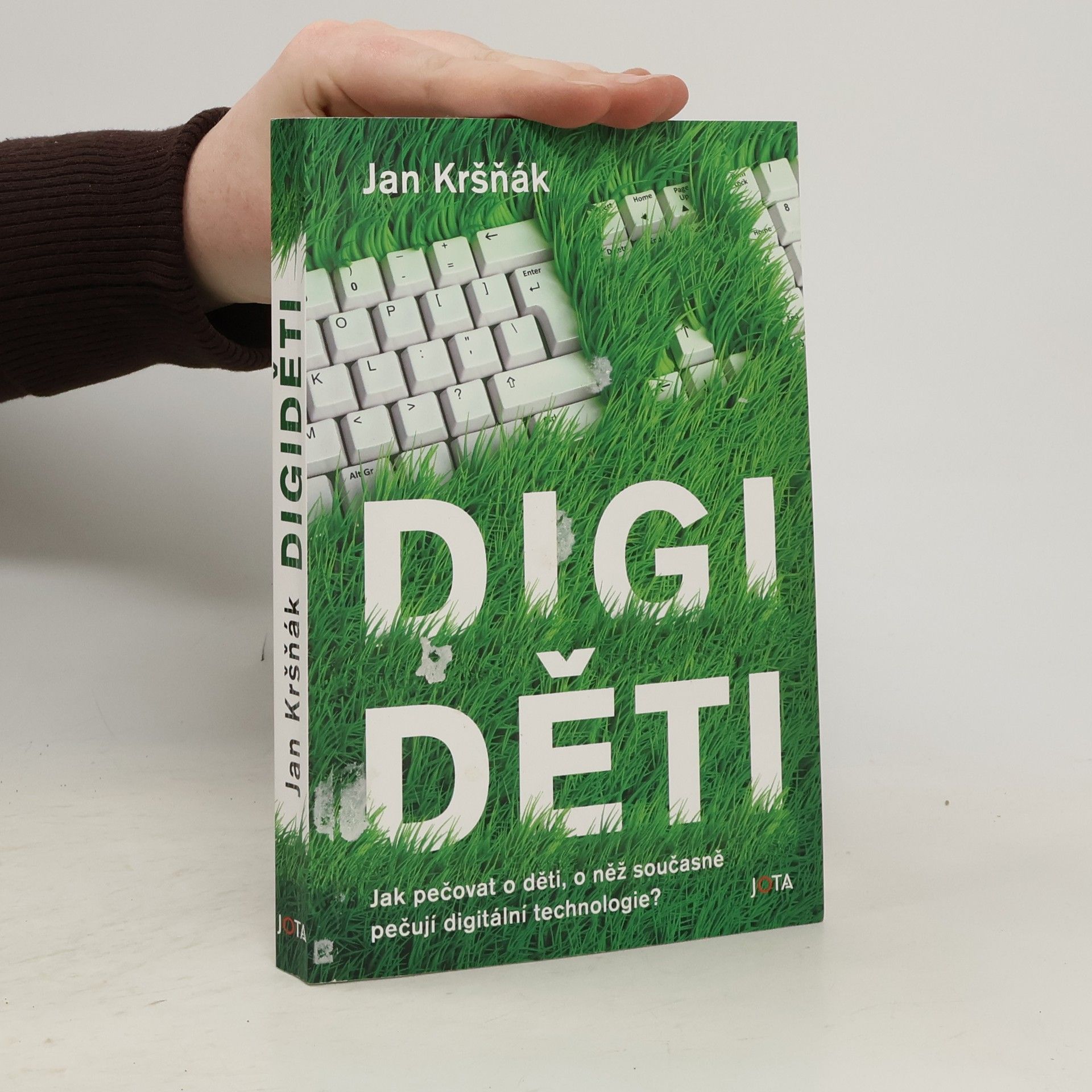 Digiděti : jak pečovat o děti, o něž současně pečují digitální technologie?