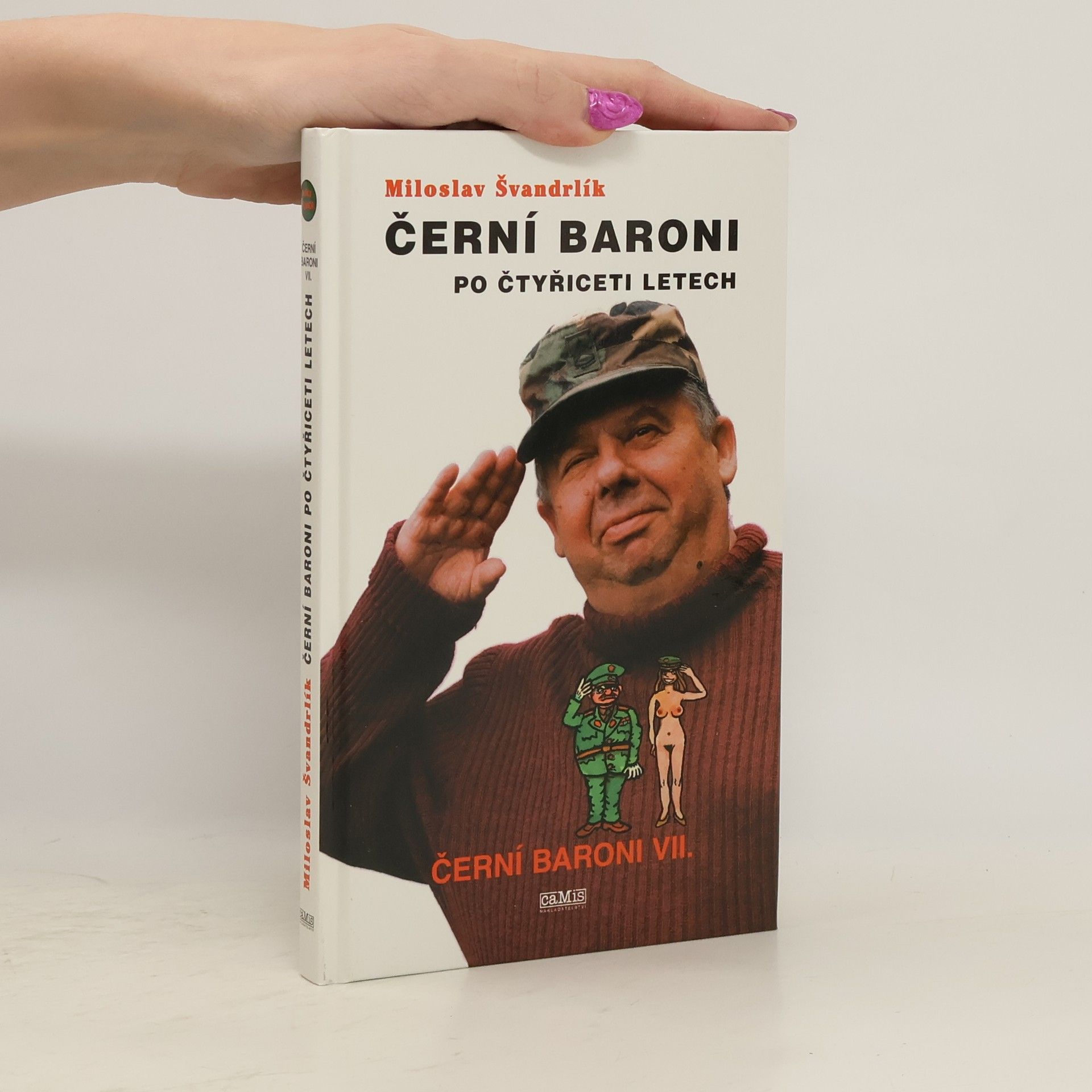 Miloslav Švandrlík Černí baroni po čtyřiceti letech